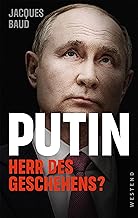 Jacques Baud: Putin - Herr des Geschehens?