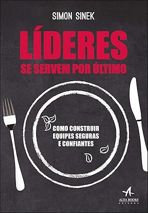Líderes se servem por último