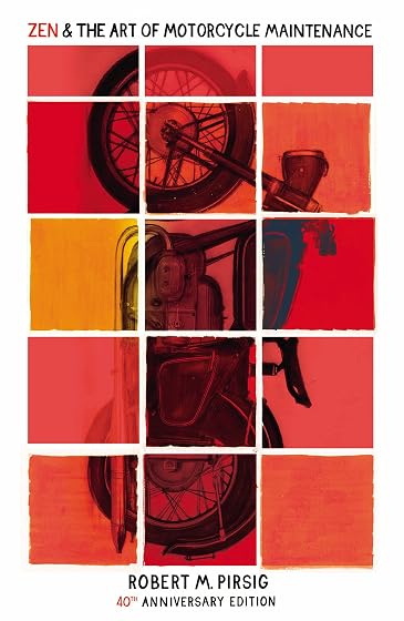 Zen And The Art Of Motorcycle Maintenance