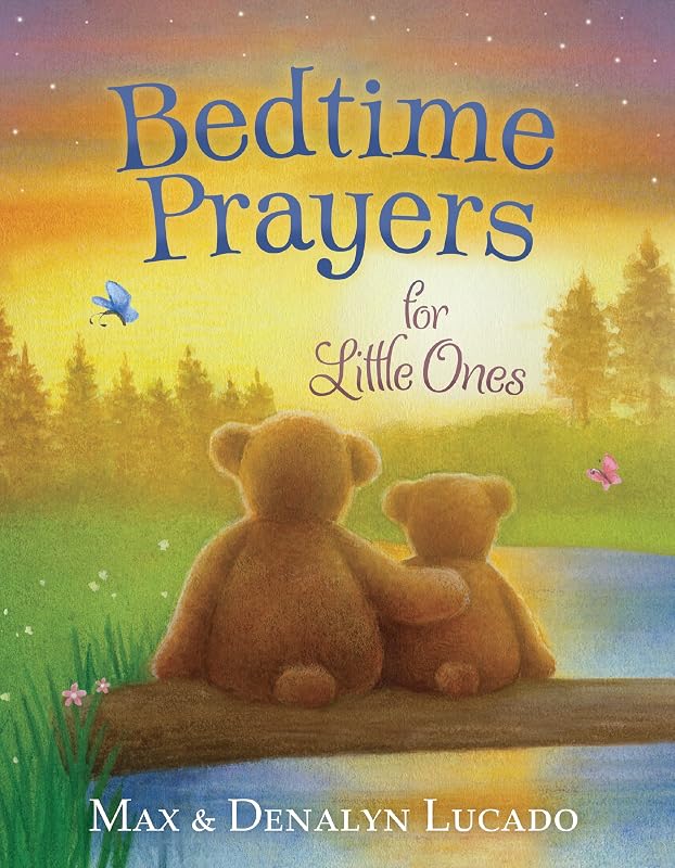 Oraciones para los pequeños a la hora de acostarse (Max Lucado's Bedtime Prayers for Little Ones)