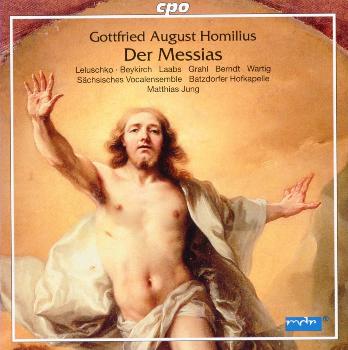 Homilius: Der Messias