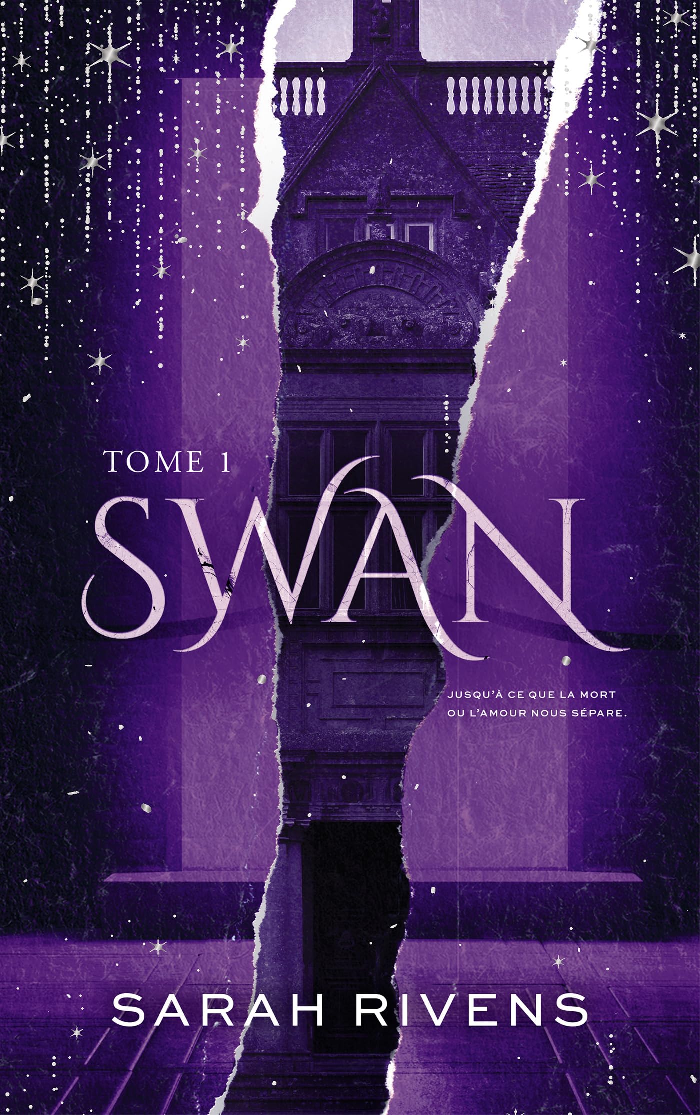 Swan - Tome 1: Par l'autrice des phénomènes Captive et Lakestone
