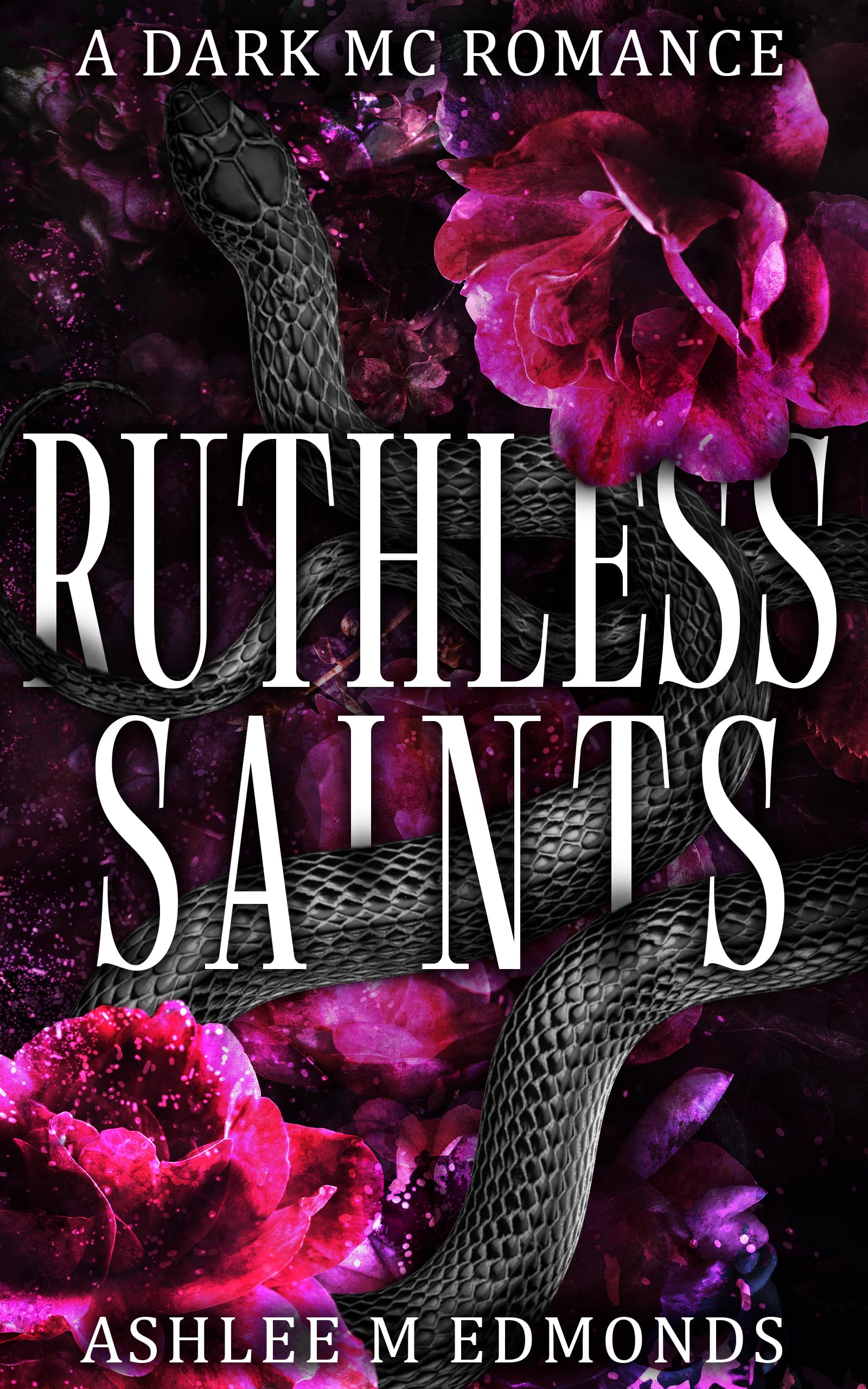 Ruthless Saints (Her Saints Duet Book 1)