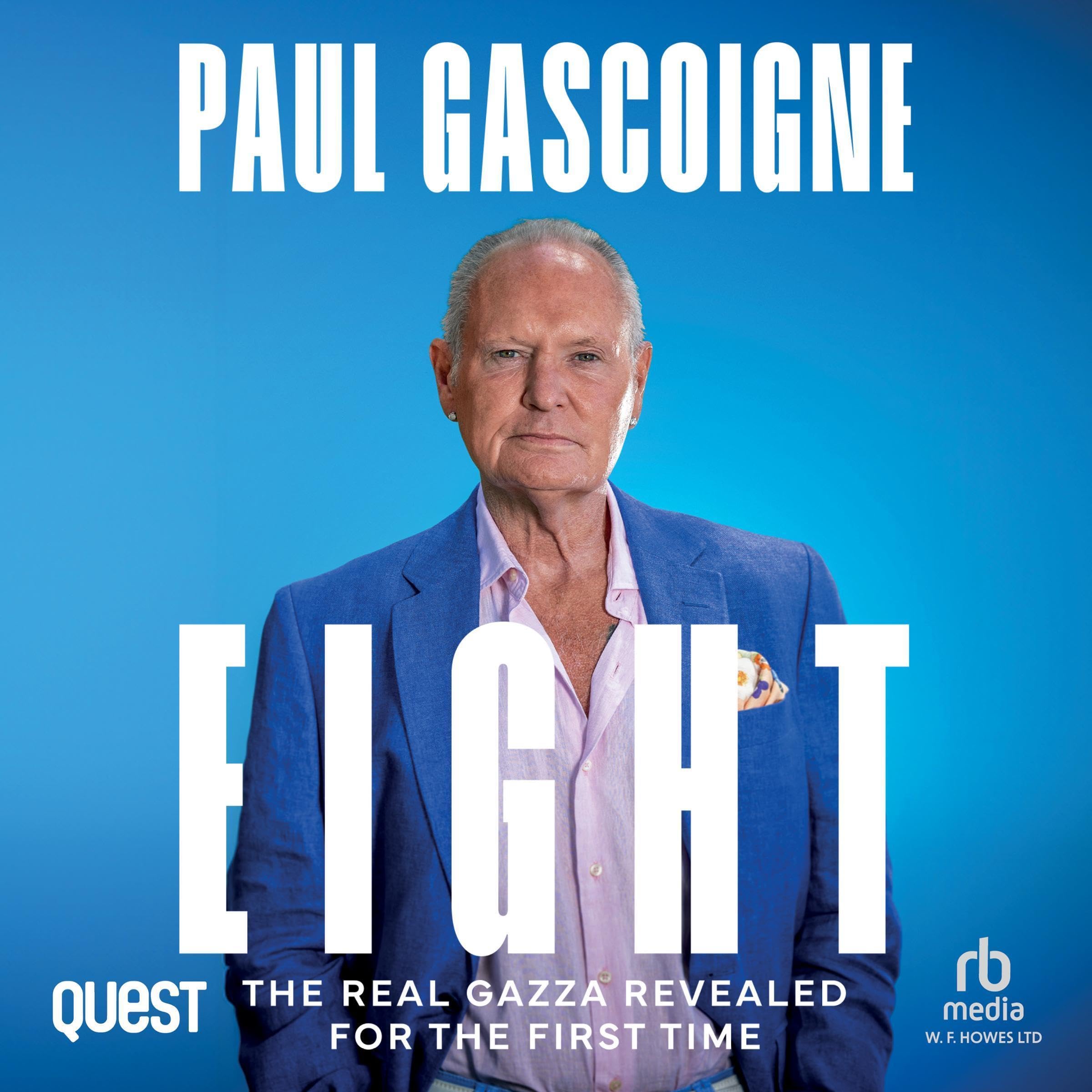 Paul Gascoigne: Eight