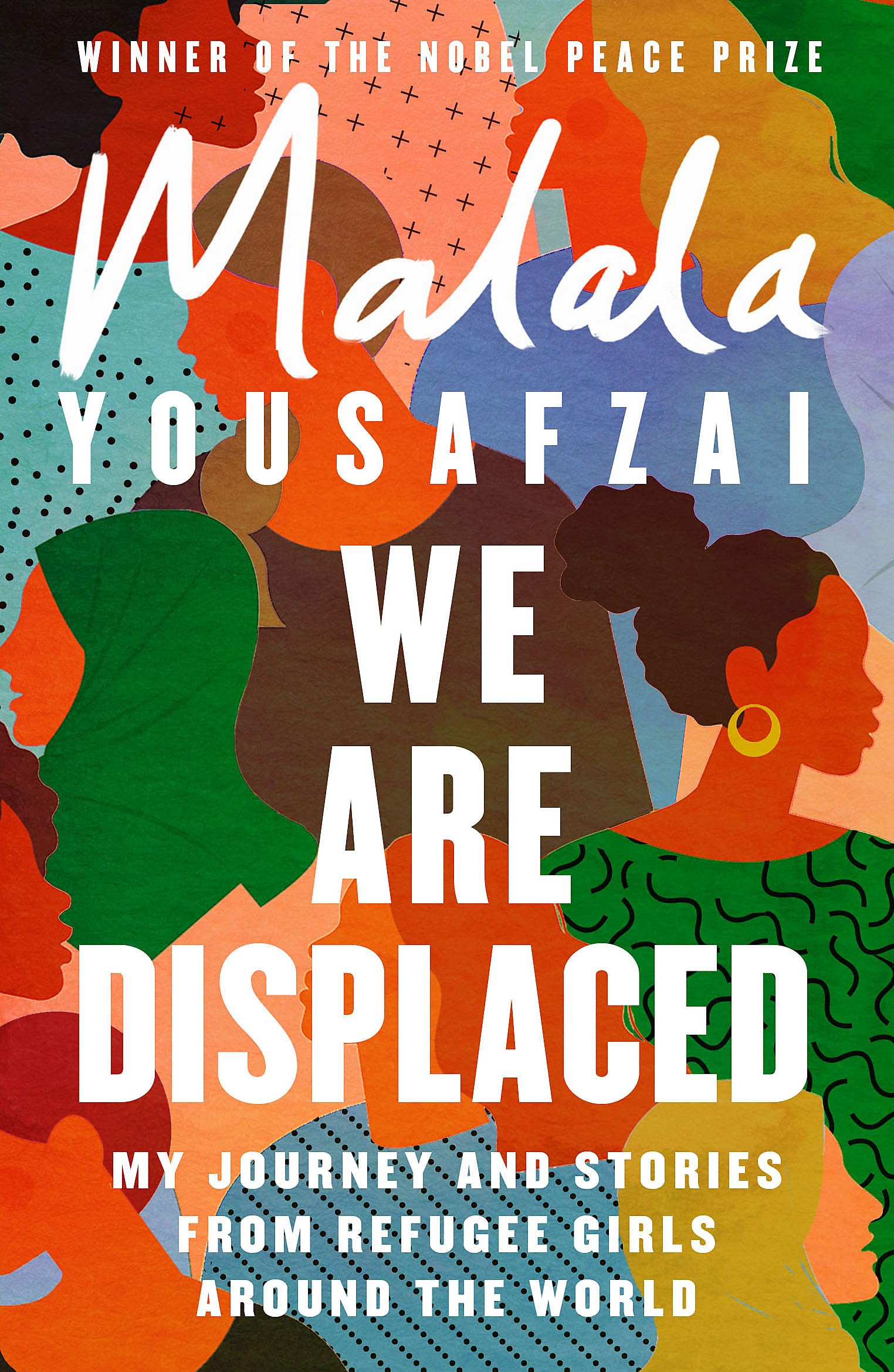 We Are Displaced: My Journey and Stories from Refugee Girls Around the World -