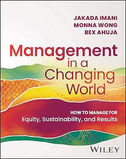 Management in a Changing World: Equitable, Sustainable Leadership for Nonprofits & Social Change | Jakada Imani