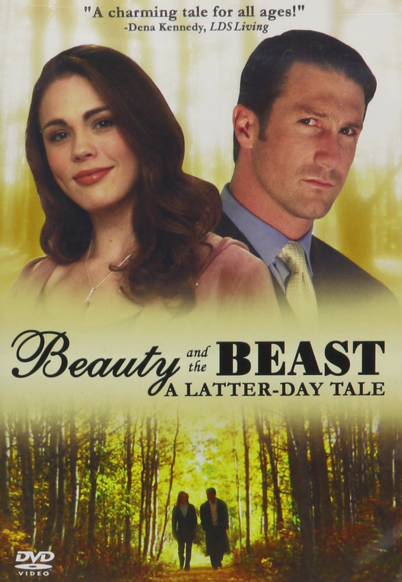 Beauty and the Beast: A Latter-Day Tale