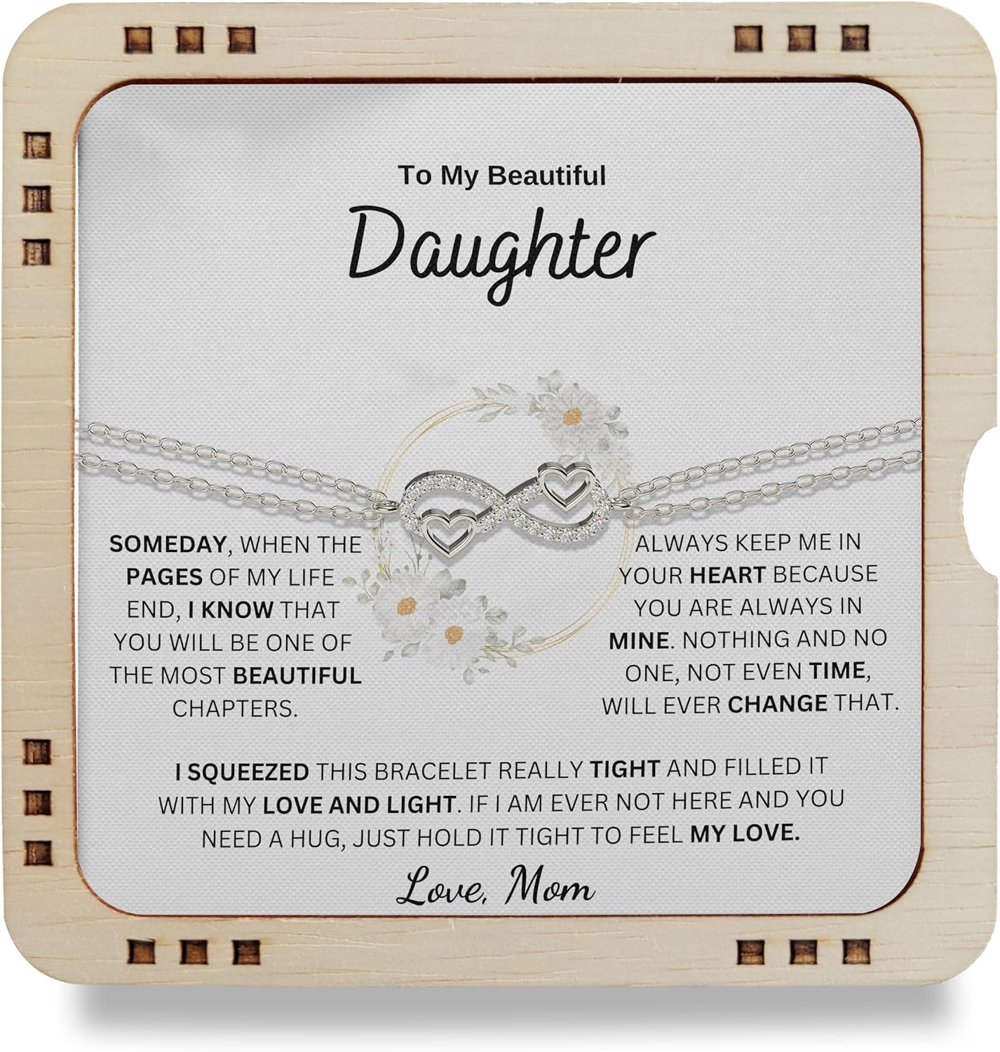Mothers Day Gifts To My Beautiful Daughter Always Keep Me in Your Heart Love Mom, 925 Sterling Silver Infinity Bracelet with message card, Festival Gift for Daughter (From Mom)