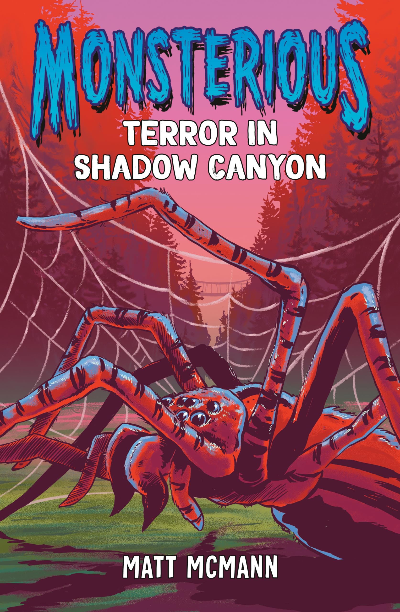 Terror in Shadow Canyon (Monsterious, Book 3)