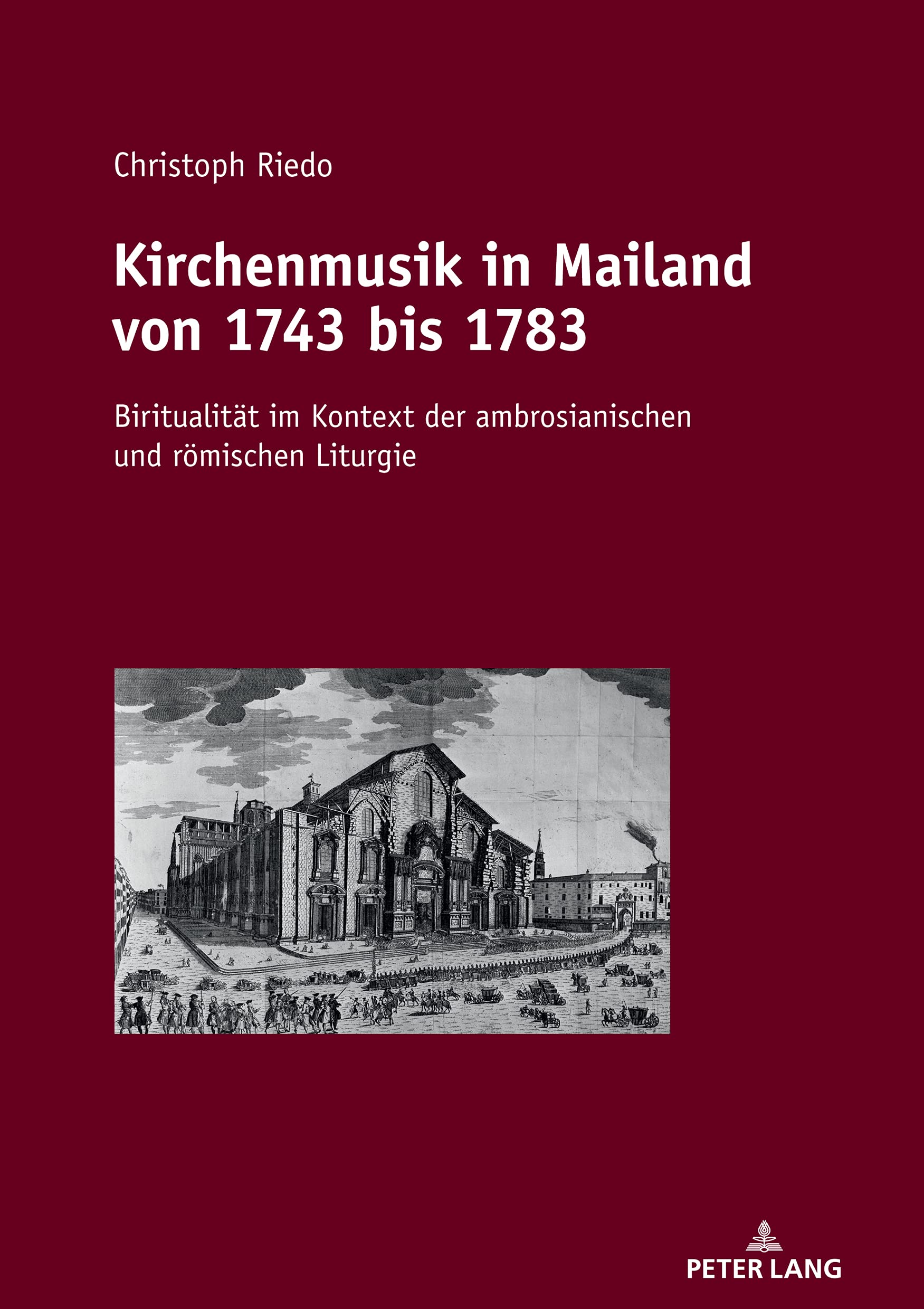 Kirchenmusik in Mailand analyse de la biritualité liturgique pour chercheurs et musicologues