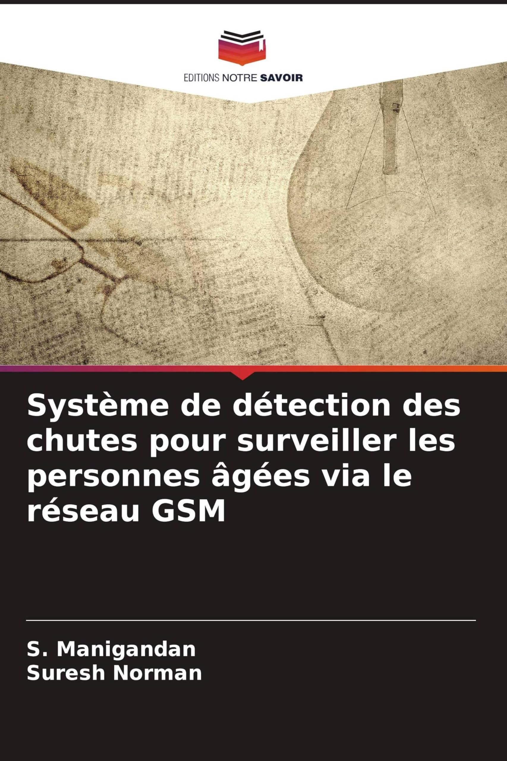 Système de détection des chutes pour surveiller les personnes âgées via le réseau GSM