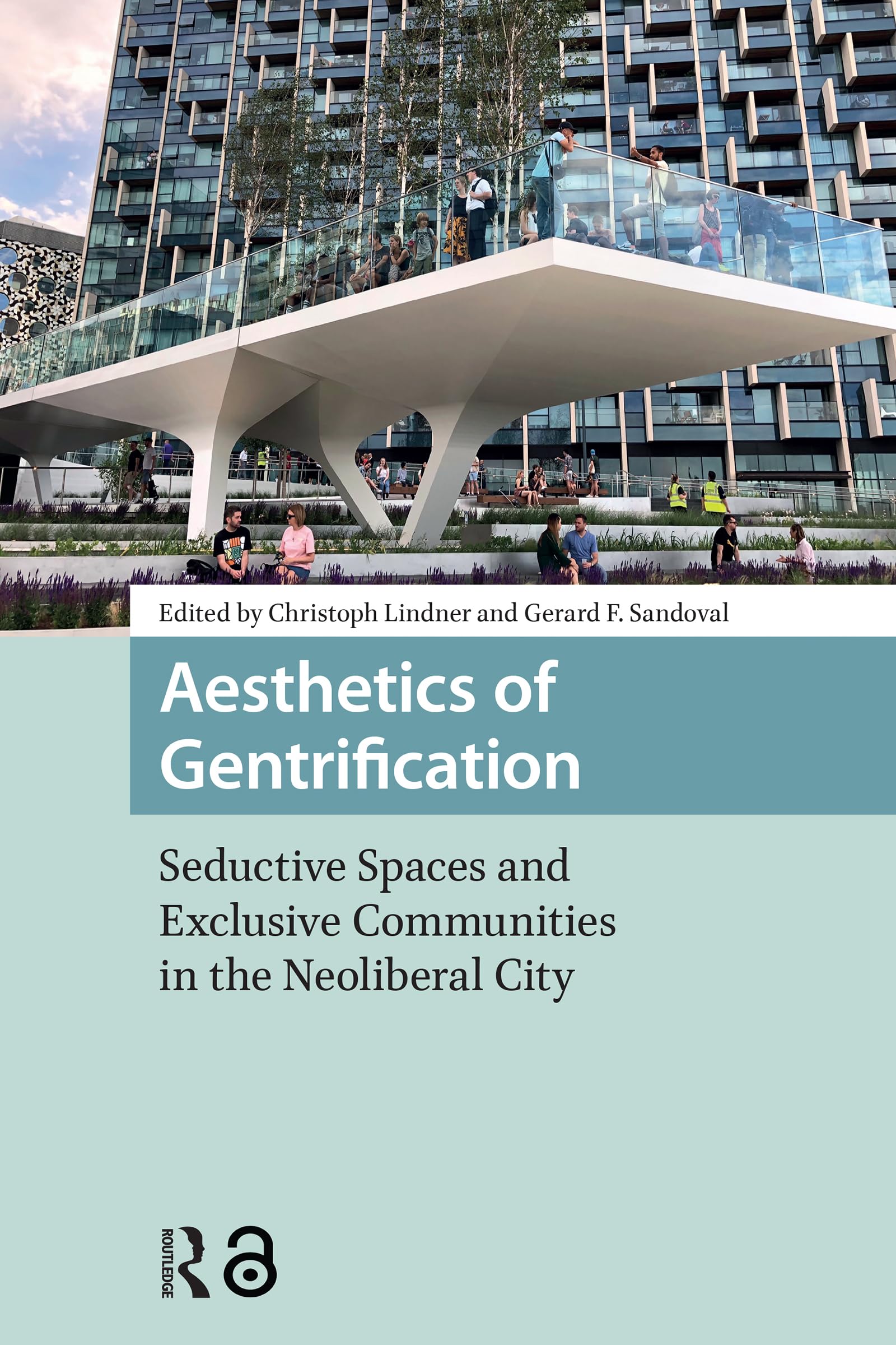 Aesthetics of Gentrification livre de recherche pour comprendre l'exclusion urbaine