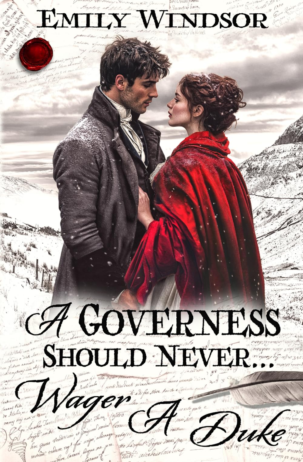A Governess Should Never... Wager a Duke (The Governess Chronicles)
