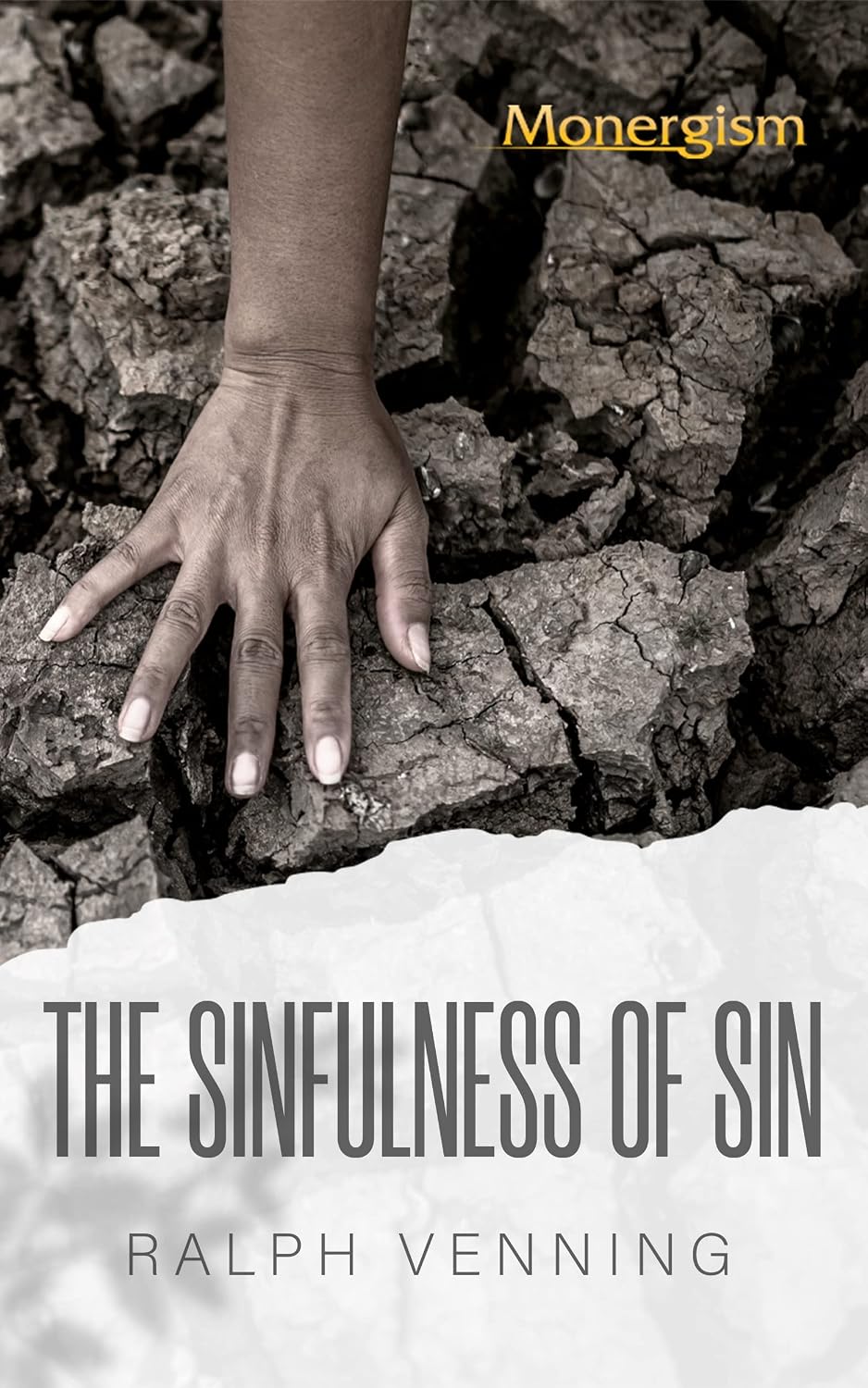 The Sinfulness of Sin