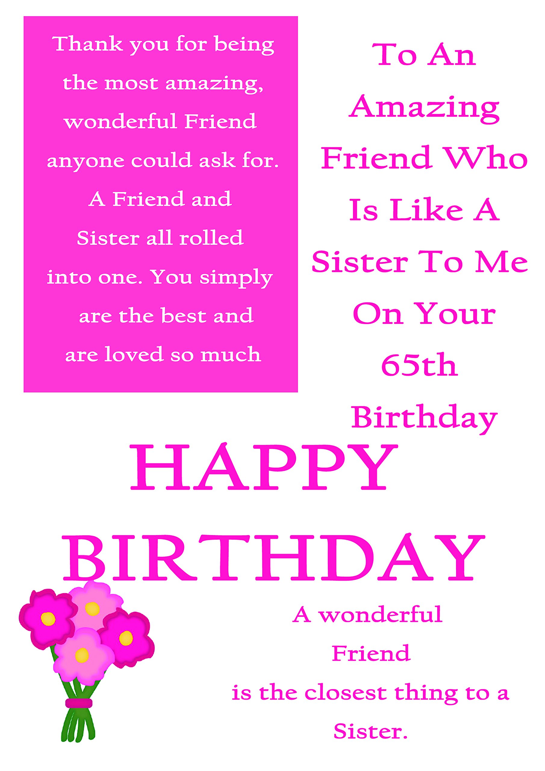 Happy Birthday Best Friend Like A Sister Friend Like A Sister 65Th Birthday Card With Removable Laminate :  Amazon.co.uk: Stationery & Office Supplies