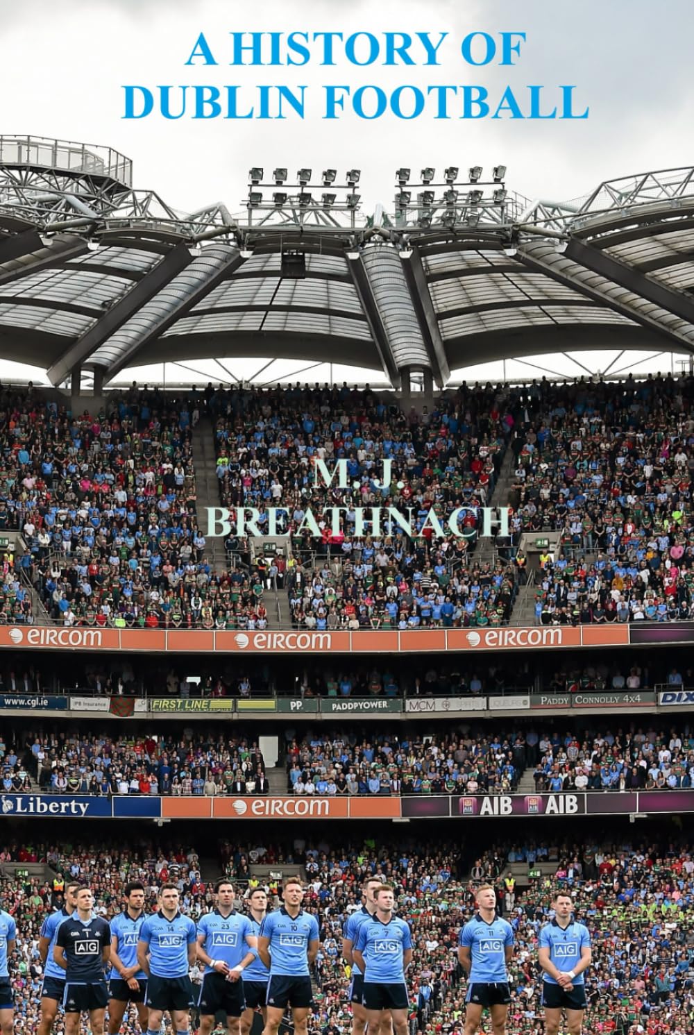 A History of Dublin Football