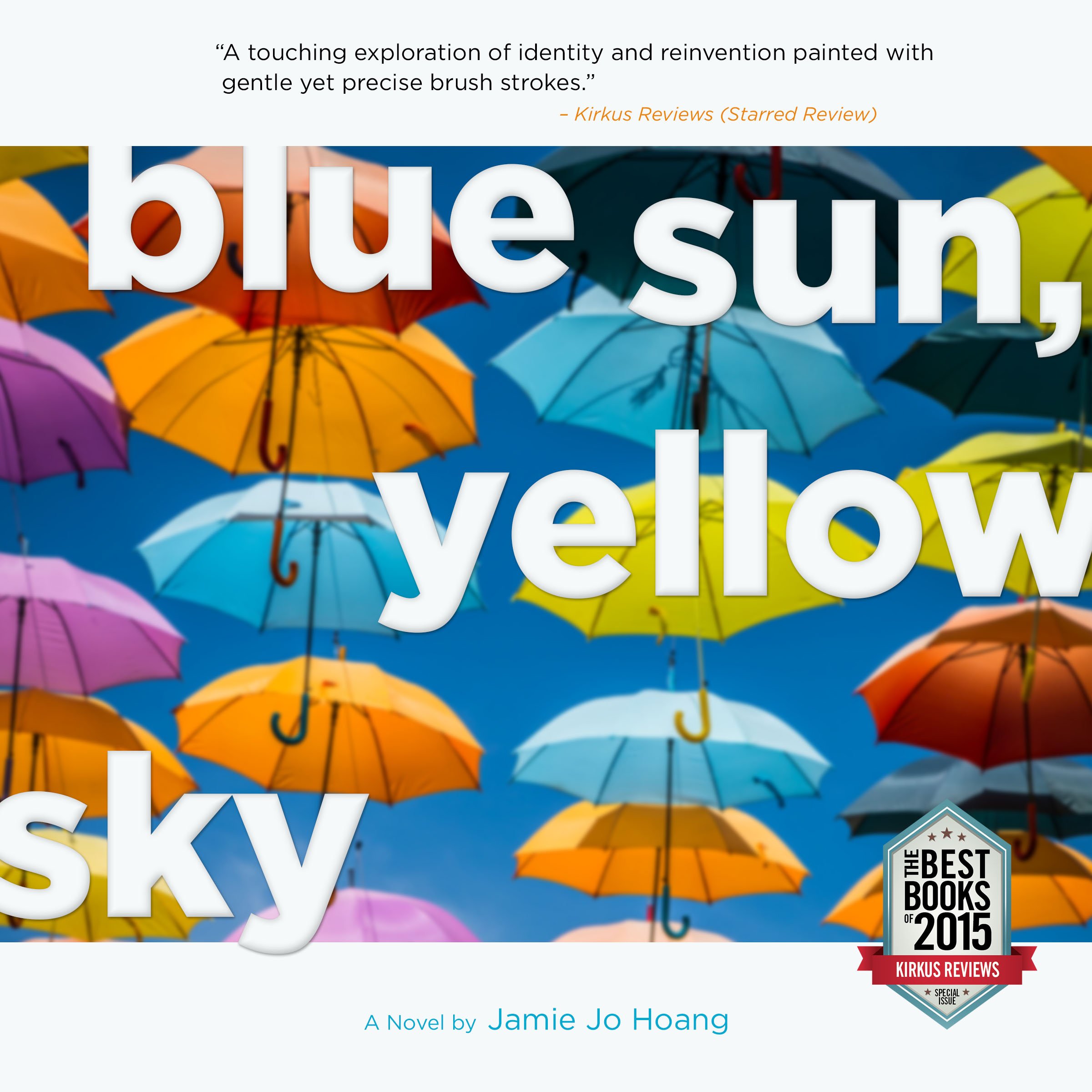 Blue Sun, Yellow Sky