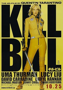 Da Bang Kill Bill VOL. 1 Movie Poster Quentin Taratino 24x36inch