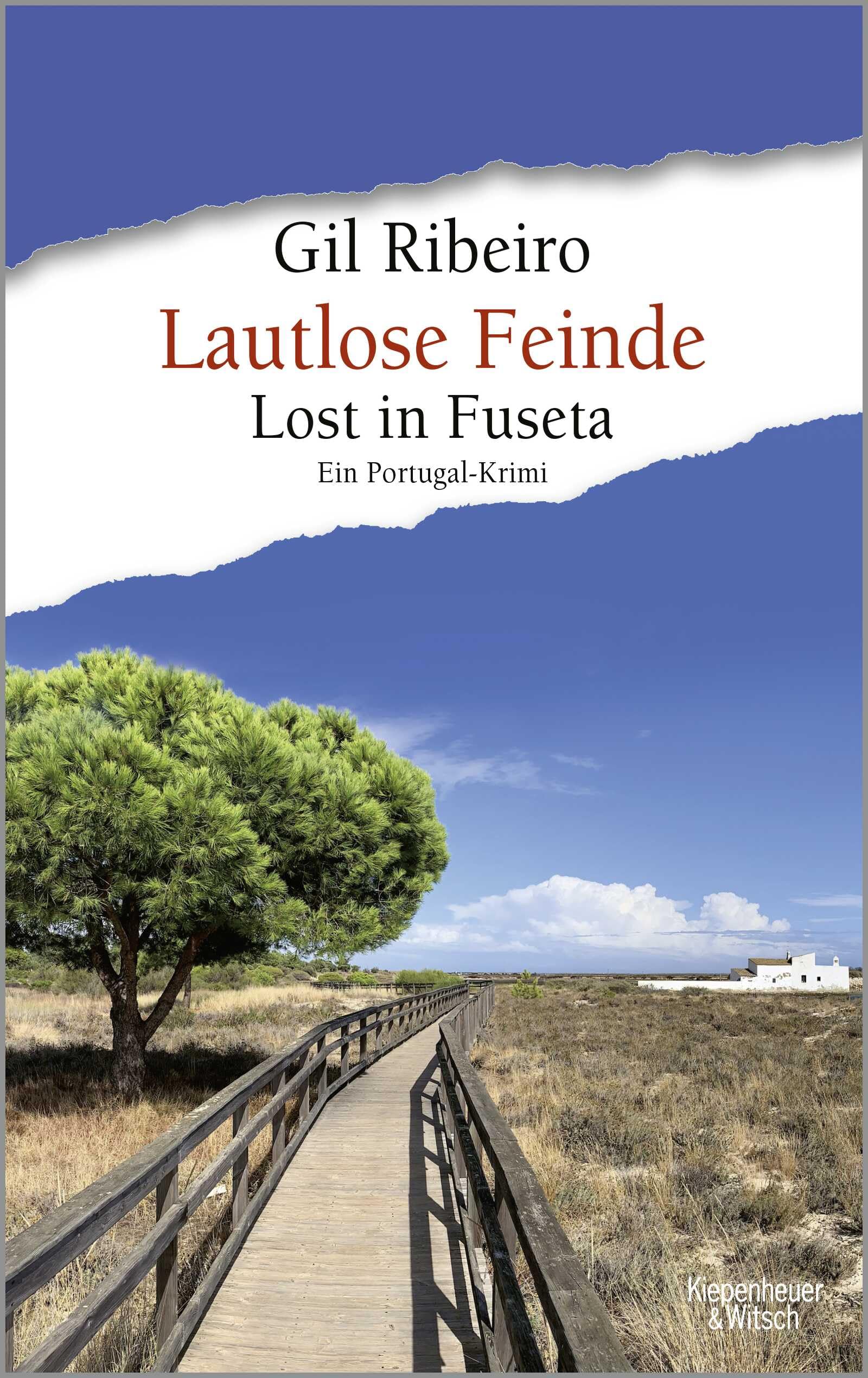 Lautlose Feinde: Lost in Fuseta. Ein Portugal-Krimi | Spionage, Mord und eine Hochzeit - Krimi an der Algarve
