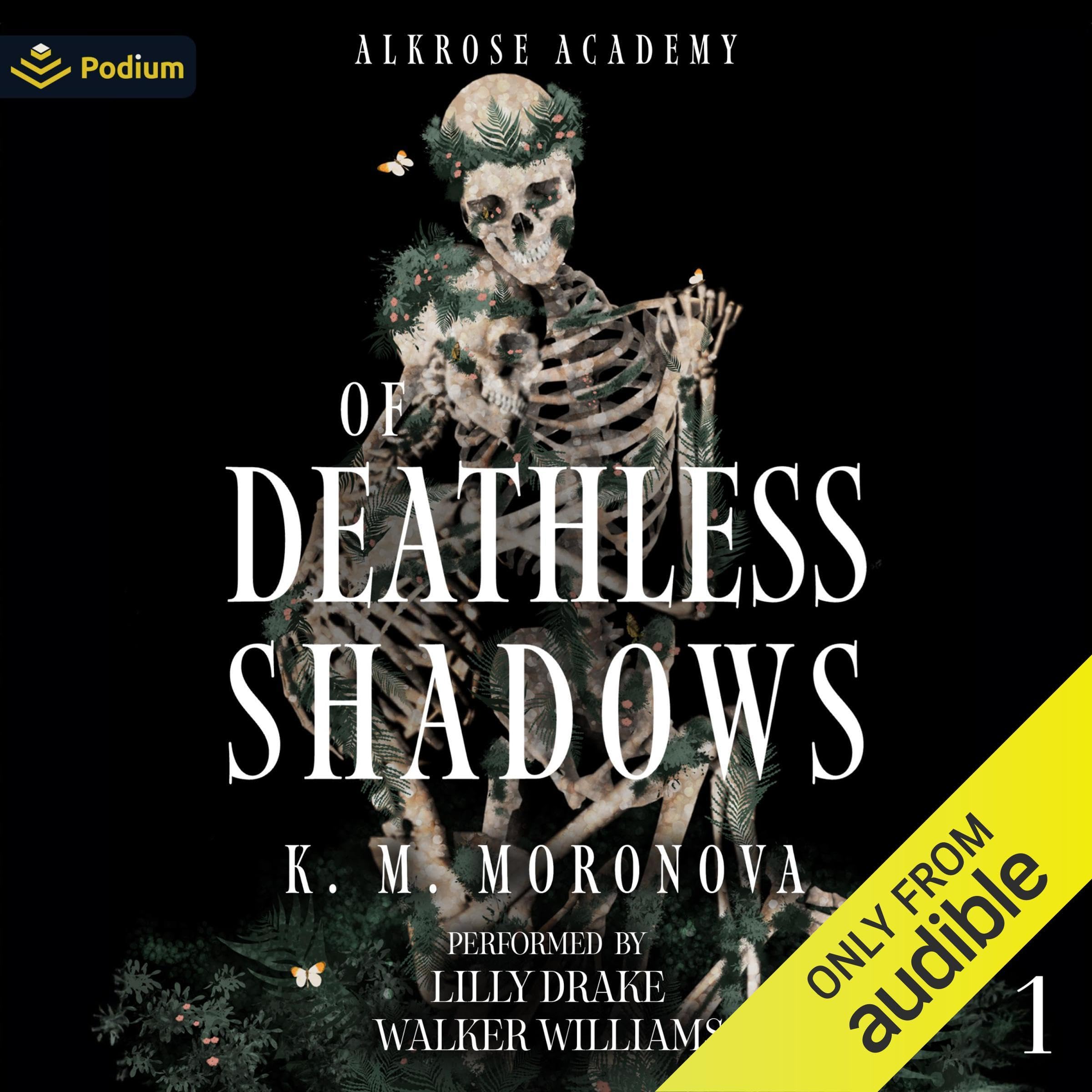 Of Deathless Shadows