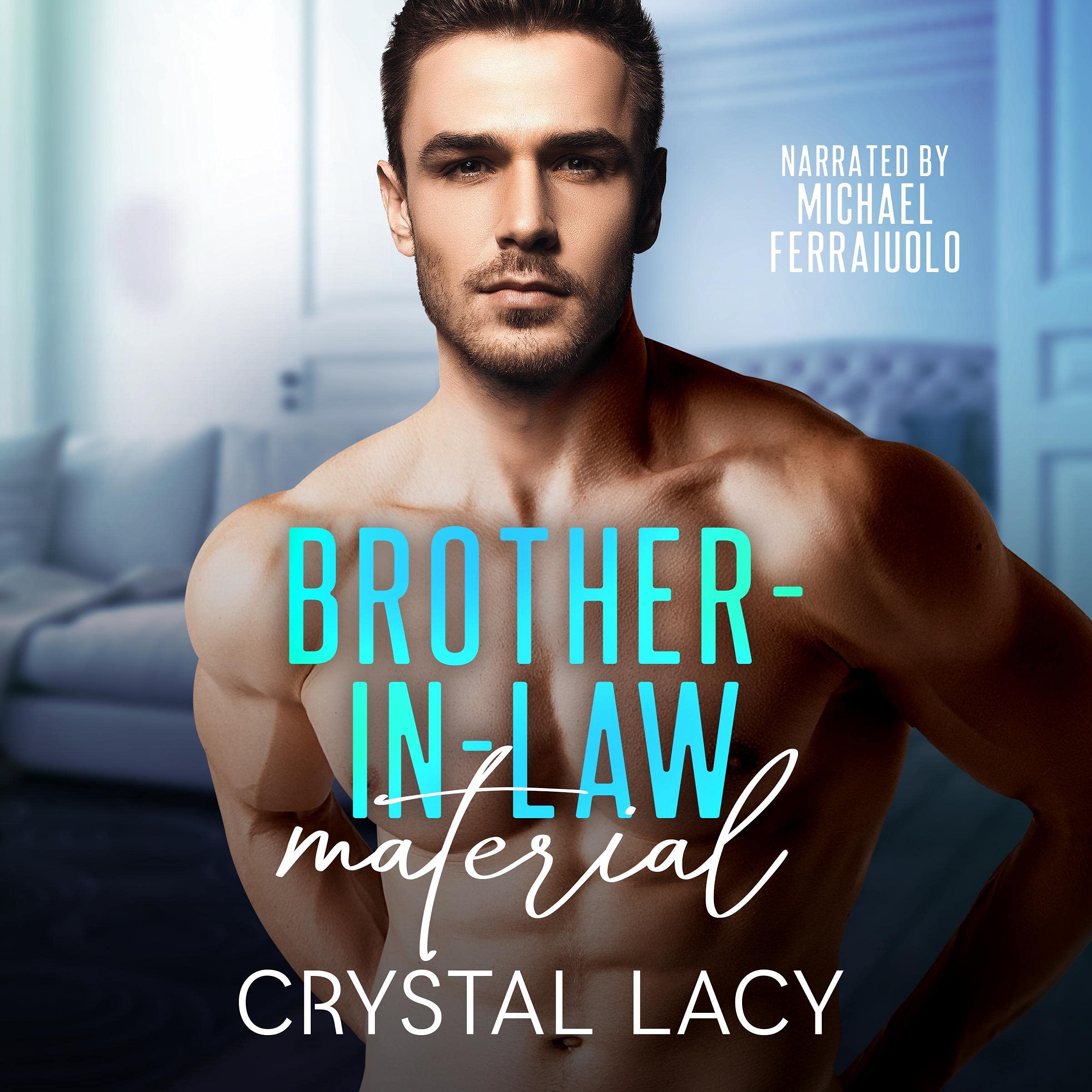 Brother-in-Law Material