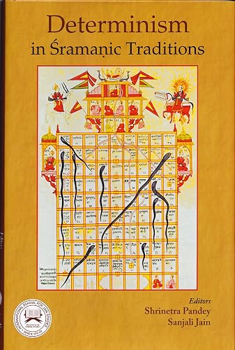 Determinism in Sramanic Traditions