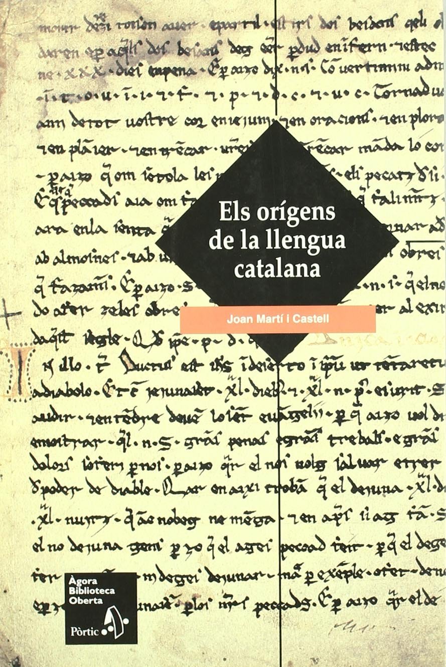 Els orígens de la llengua catalana (BIBLIOTECA OBERTA)