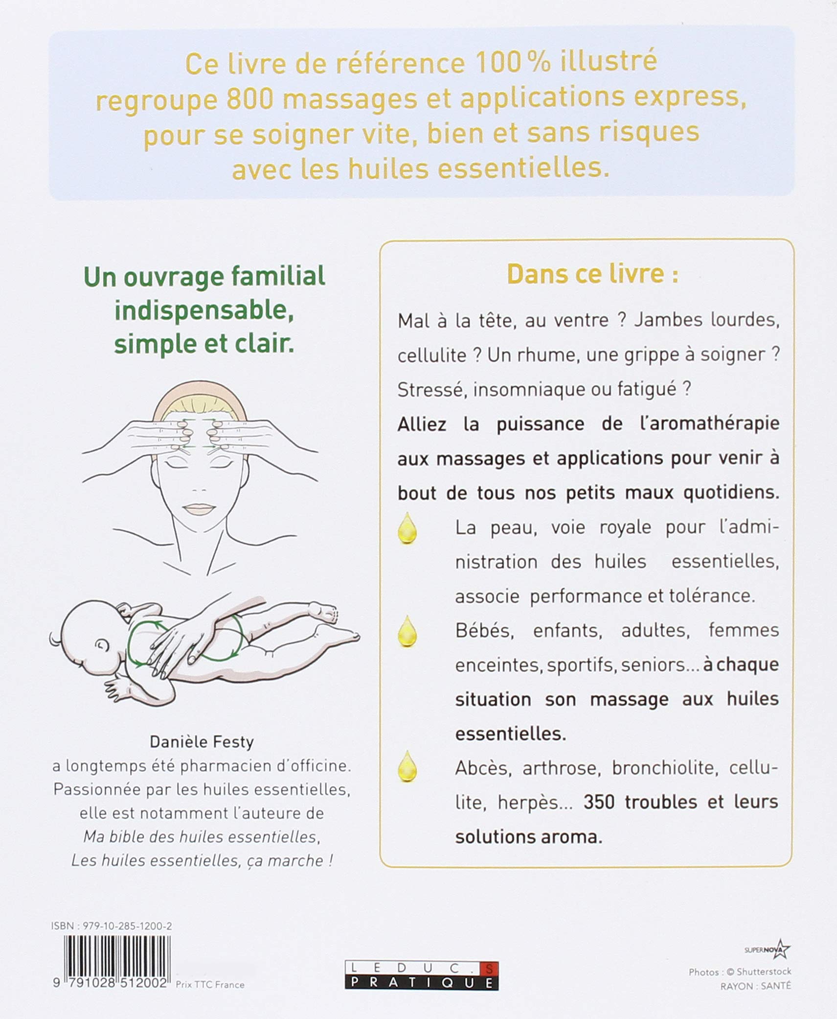 Mes 800 meilleurs massages et applications aux huiles essentielles