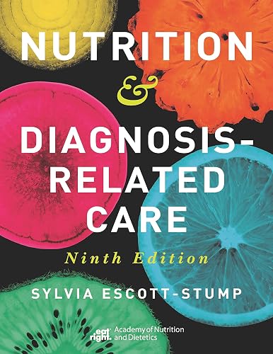 Nutrition &amp; Diagnosis-Related Care