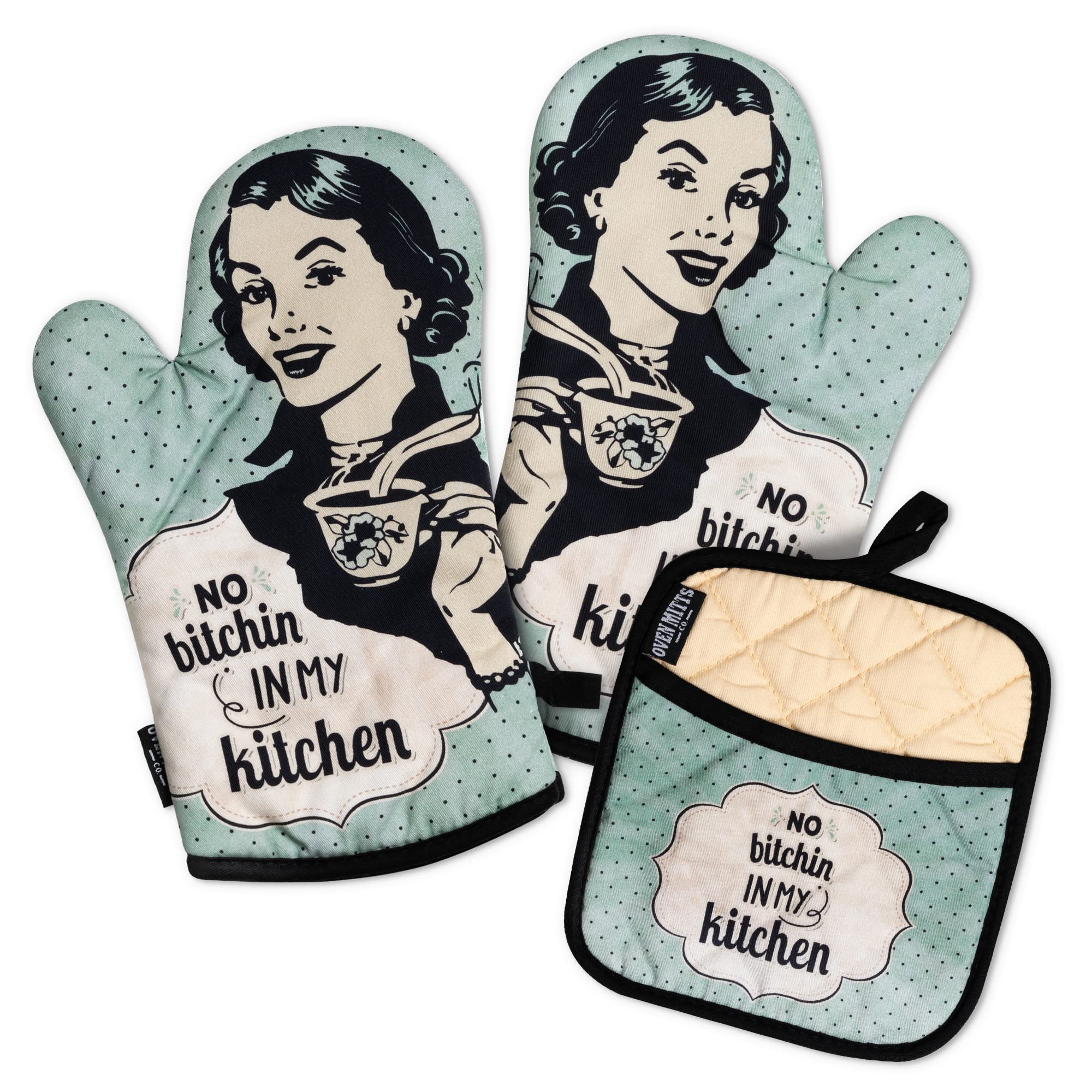 Oven Mitts Co. No Bitchin in My Kitchen - Funny Oven Mitts and Pot Holder 3pcs Set, Insulated, 100% Cotton, Funny Gift Set for Women