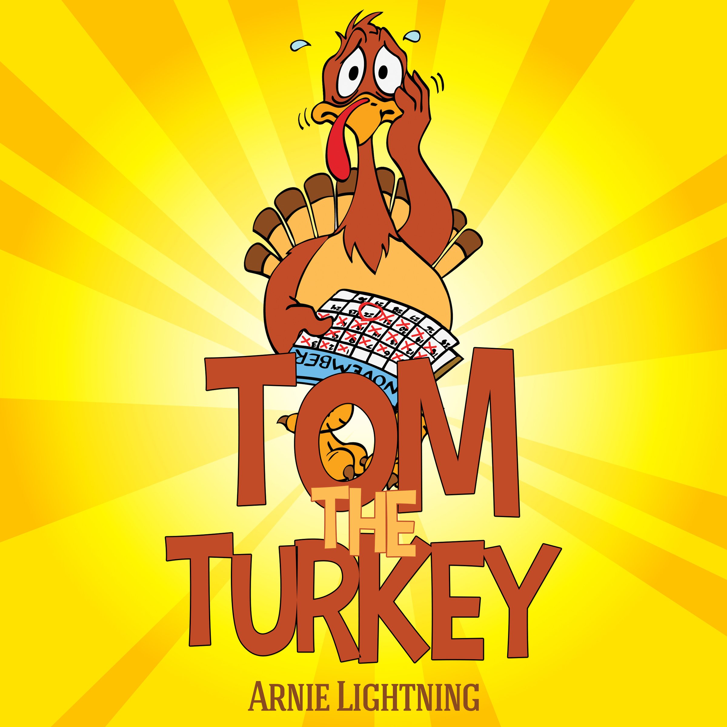 Tom the Turkey: Fun Thanksgiving Stories for Kids