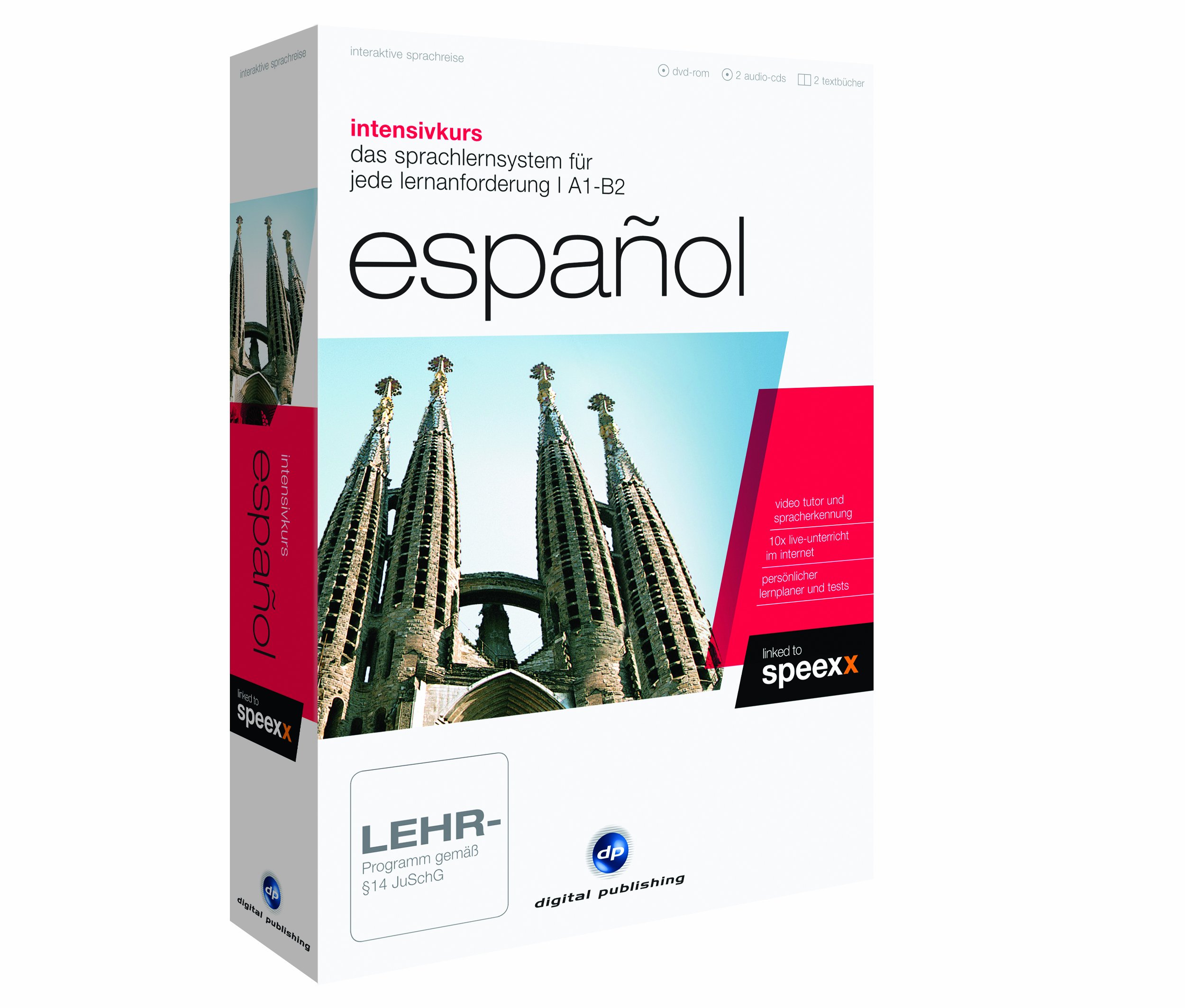 Intensivkurs Español: Der Spanischkurs für Anfänger, Wiedereinsteiger und Fortgeschrittene (Interaktive Sprachreise)