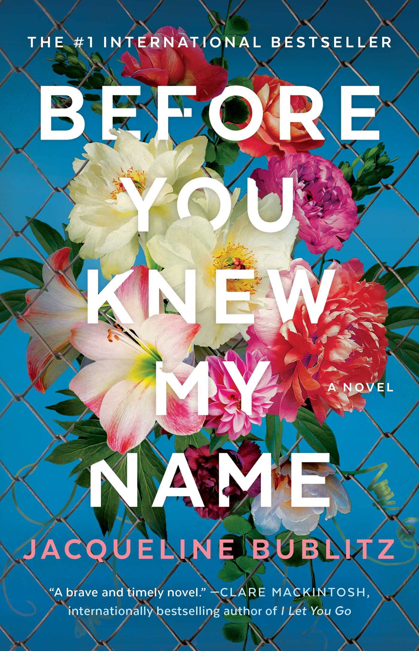 Buy Before You Knew My Name: A Novel — BookShops.in