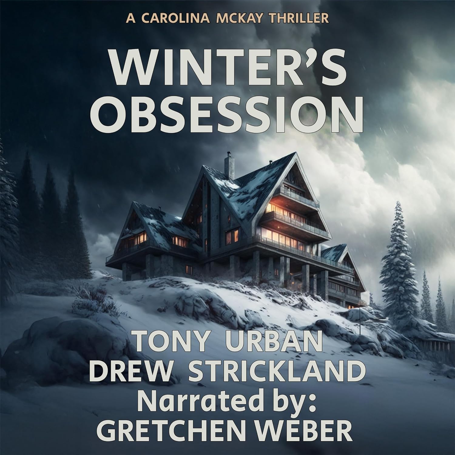 Winter's Obsession: Carolina McKay Thriller, Book 5