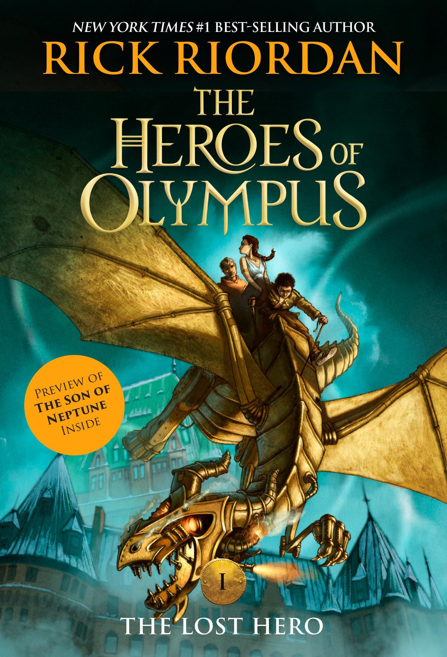 The Heroes of Olympus, The, Book One: Lost Hero: 1 (The Heroes of Olympus, 1)
