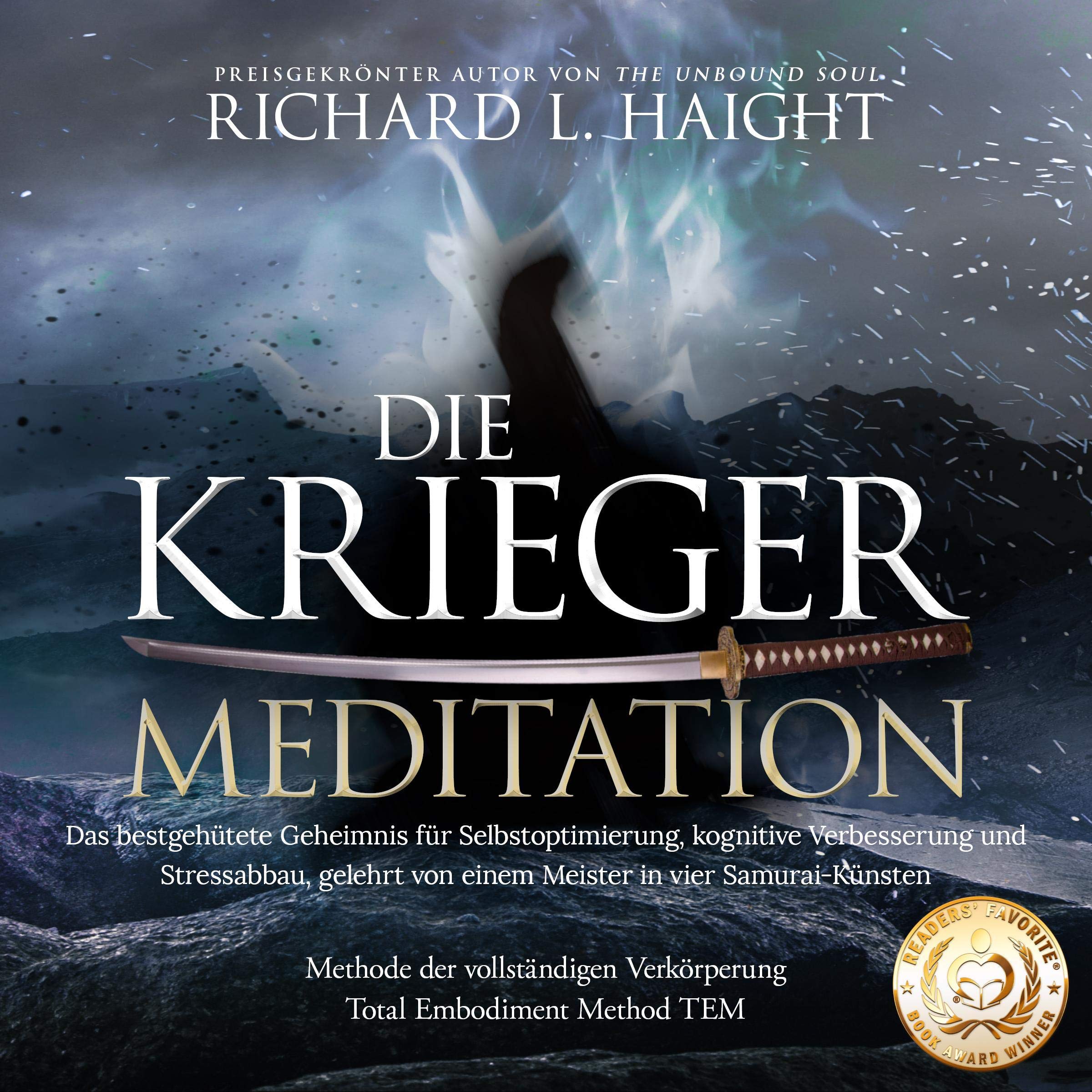 Die Krieger-Meditation [The Warrior Meditation]