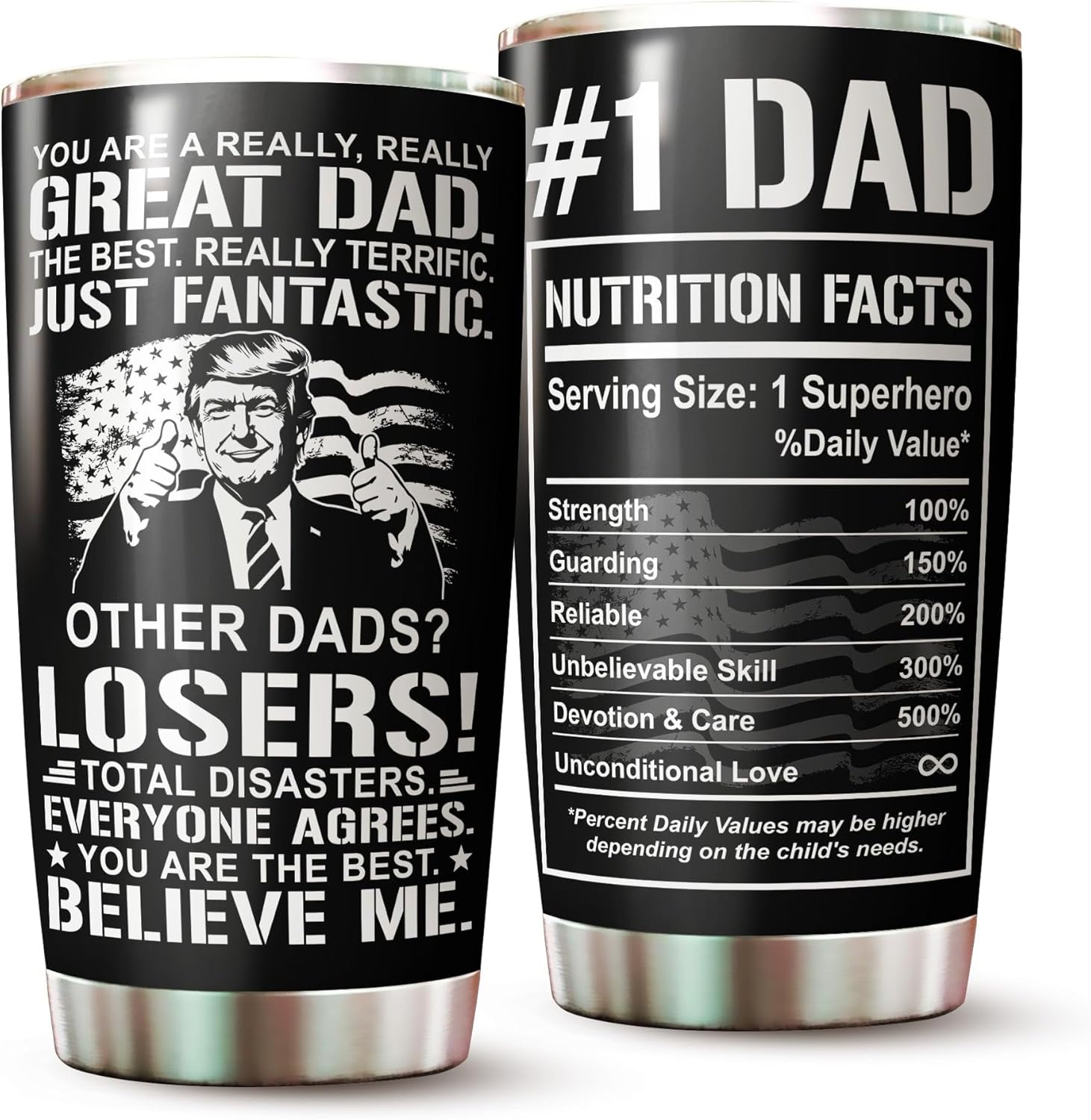Dad Tumbler - Gifts for Dad on Fathers Day, Christmas, Birthday - Dad Coffee Mug - Dad Cup - #1 Dad Tumbler - Daddy Cup - Gifts for Dad from Daughter, Son - Dad Nutrition Facts Tumbler Dad Tumbler 6 20 Ounces