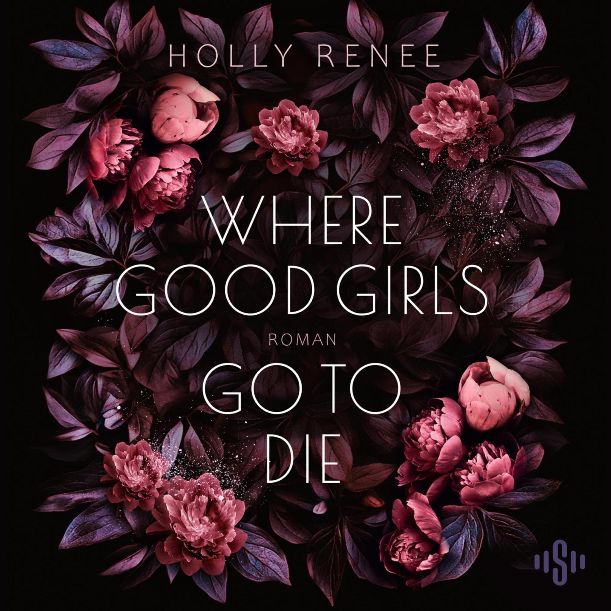 Cover art for Where Good Girls Go To Die (German Edition)