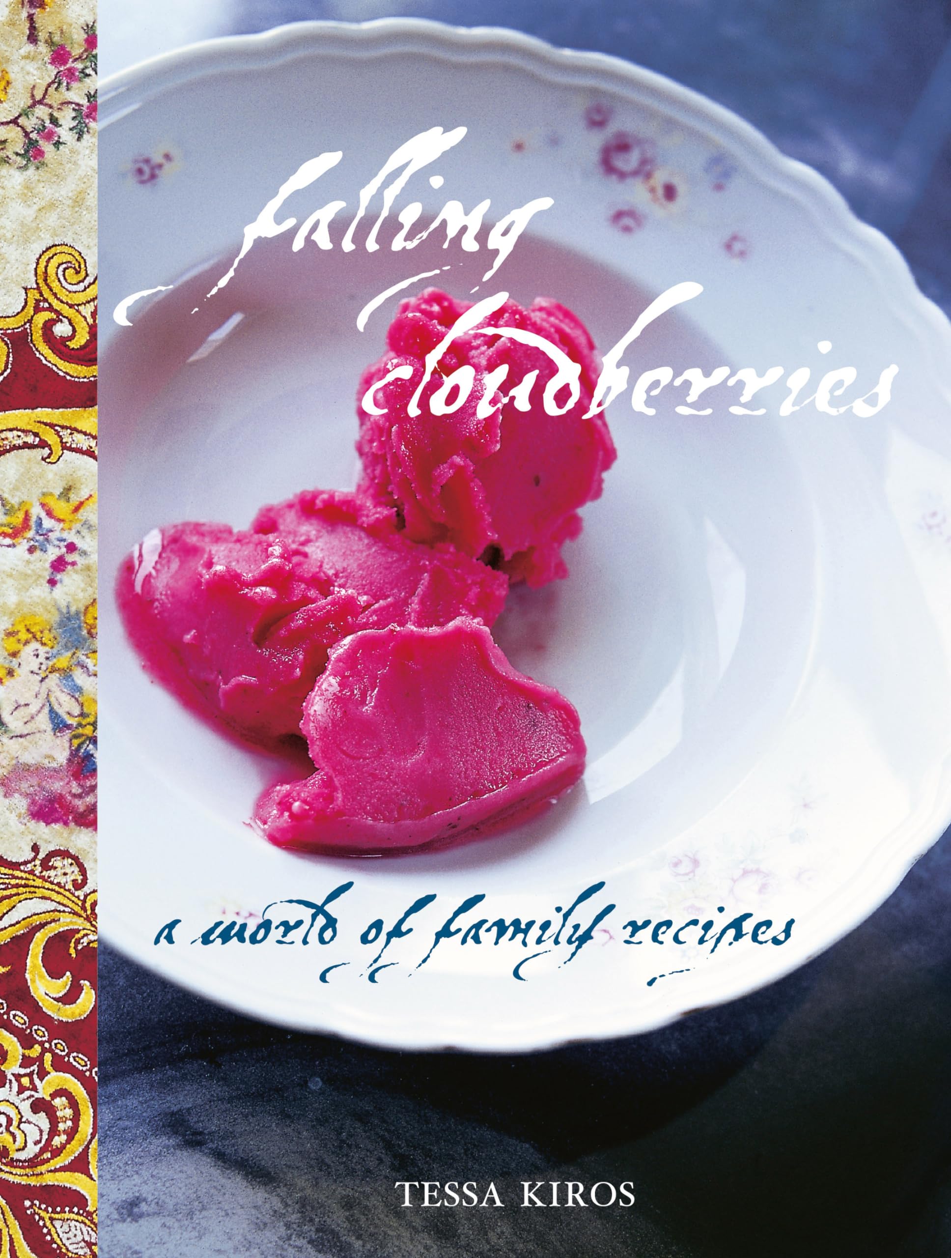 Falling Cloudberries: A World of Family Recipes