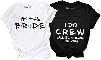 TEEAMORE I Do Crew Shirts Bachelorette Party Tees Bridesmaid Gifts Im The Bride Outfit