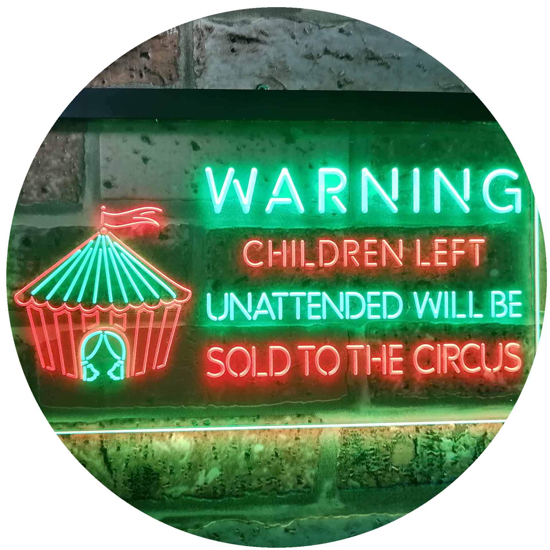 ADVPRO Children Left Unattended Sold to Circus Warning Dual Color LED Enseigne Lumineuse Neon Sign Vert et Rouge 600 x 400mm st6s64-i3421-gr