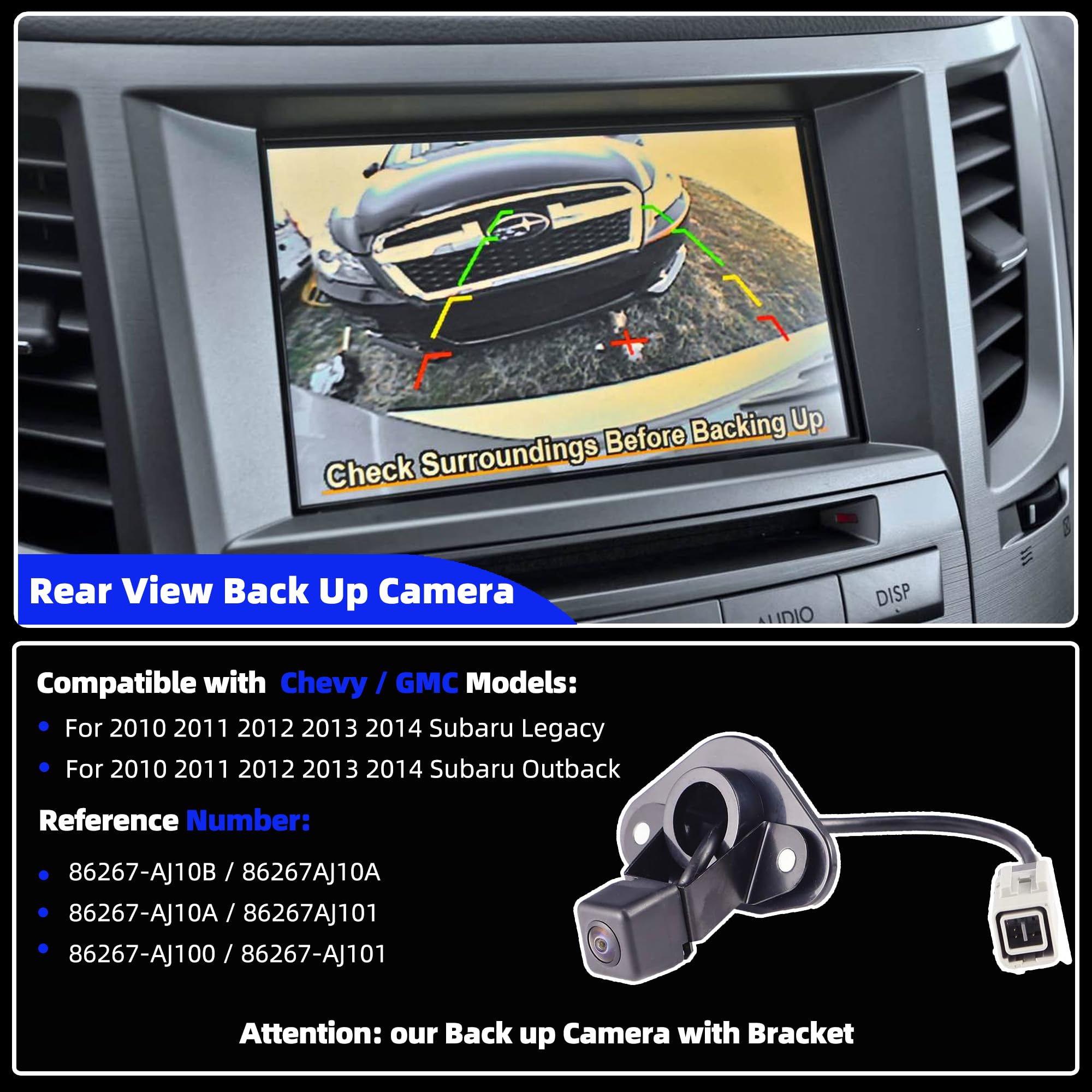 Back up Camera w/Bracket Compatible with Subaru Legacy Outback 2010 2011 2012 2013 2014 Rear View Camera Replace 86267AJ10B 86267AJ10A 86267-AJ10A 86267AJ101 86267-AJ100 86267-AJ101