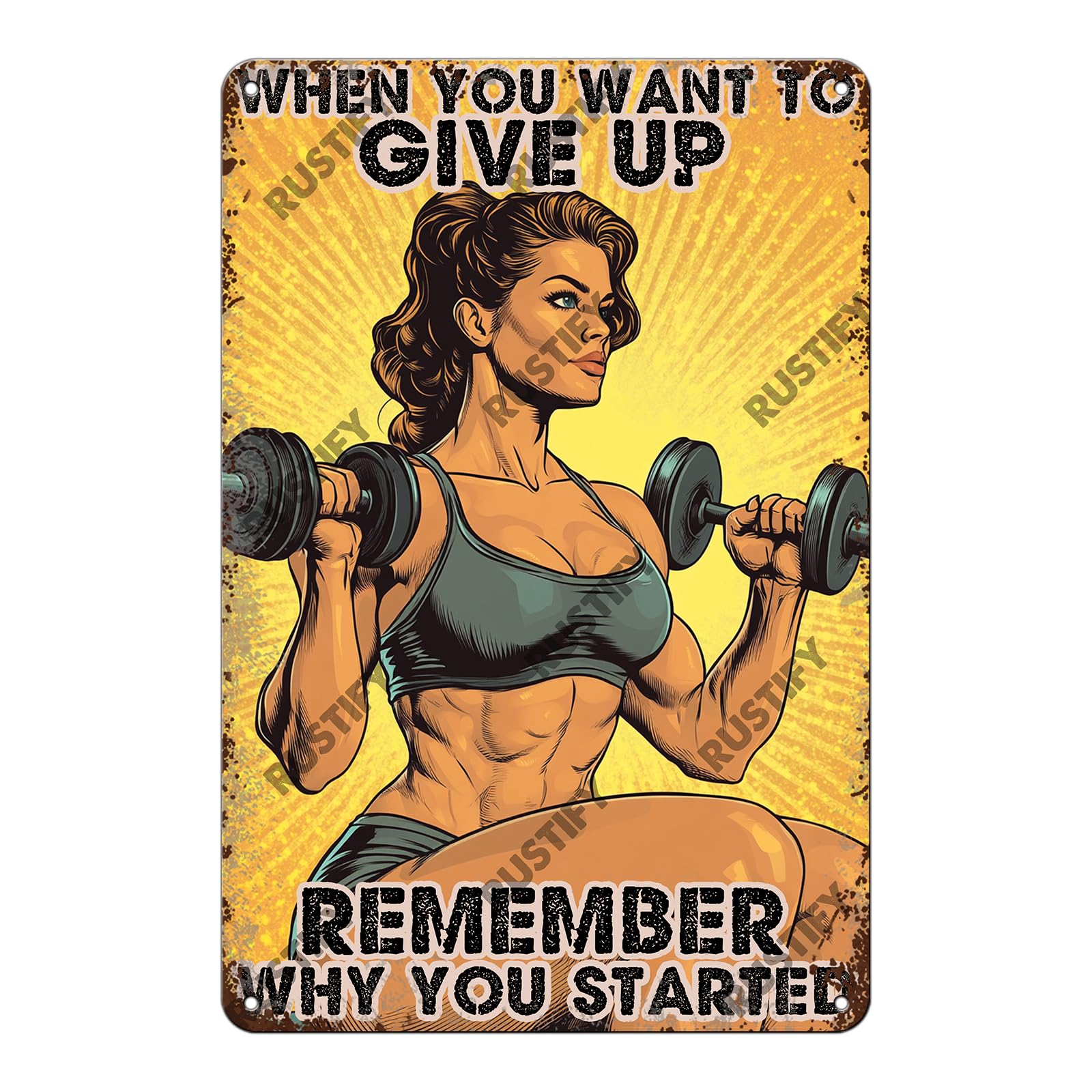 Anceky Retro Tin Sign When You Want To Give Up Remember Why You Started Weightlifting Girl Metal Sign Wall Decor for Kitchen Home Bar Cafe Garage 12×16 Inch