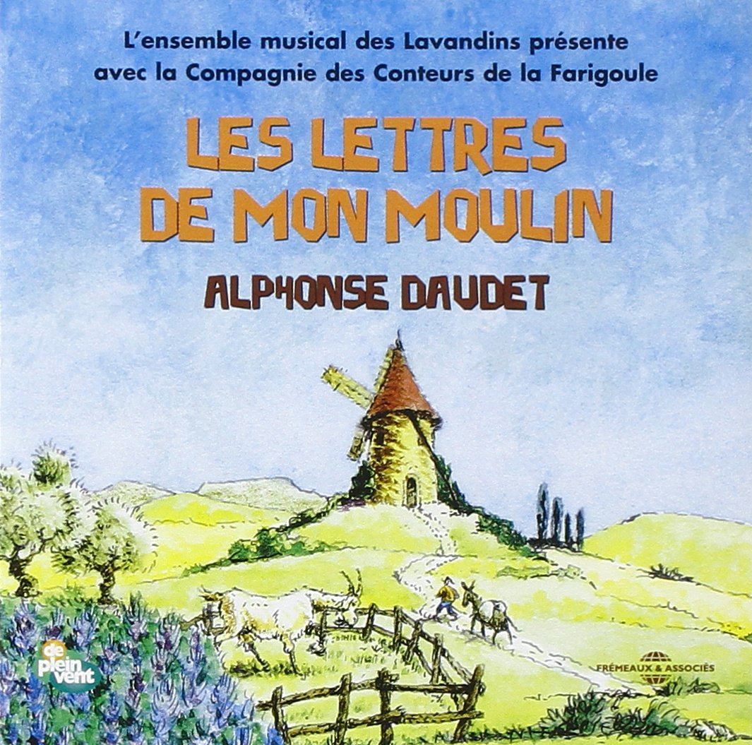 Les Lettres De Mon Moulin (Daudet)