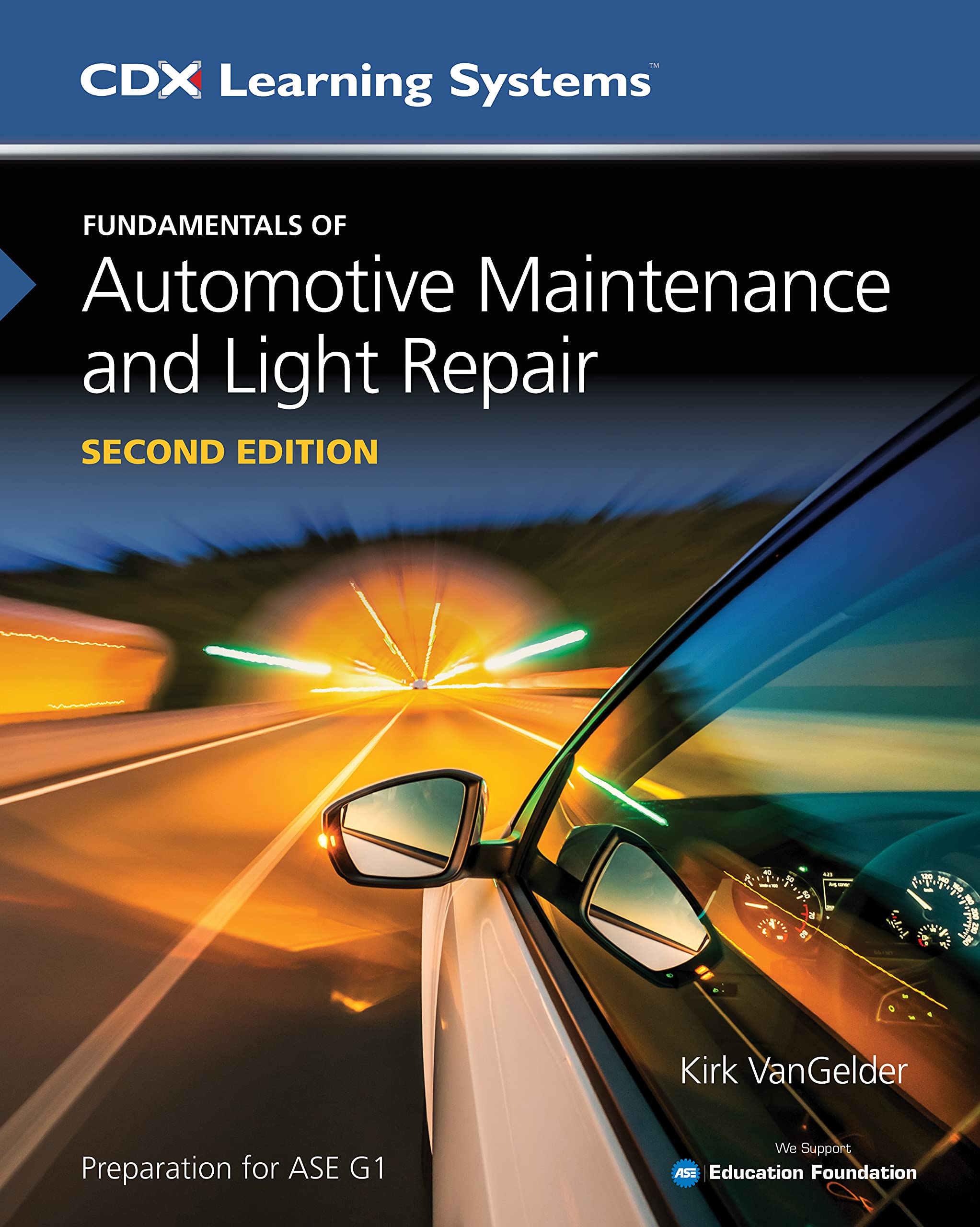 Fundamentals of Automotive Maintenance and Light Repair with 1 Year Access to Maintenance and Light Repair ONLINE