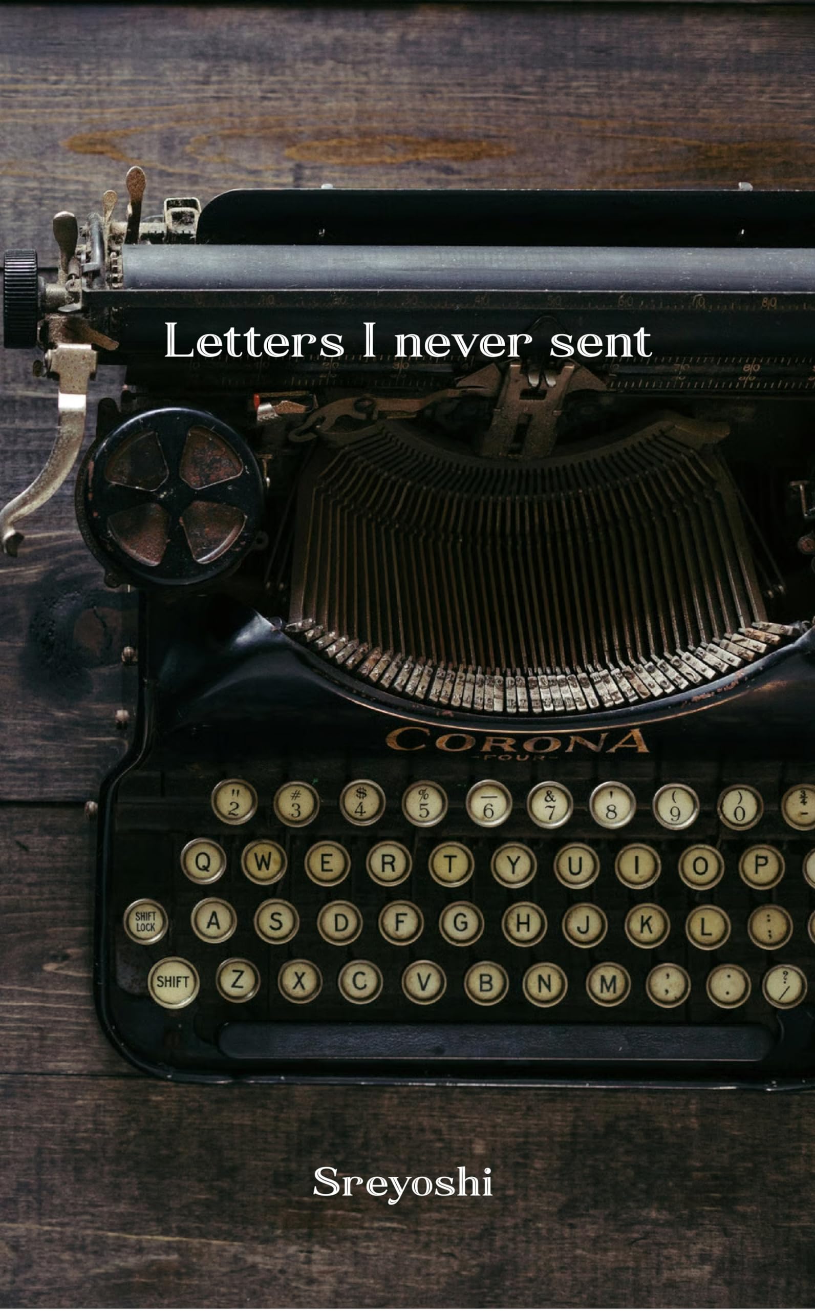 Letters I never sent Love. And other accidents.