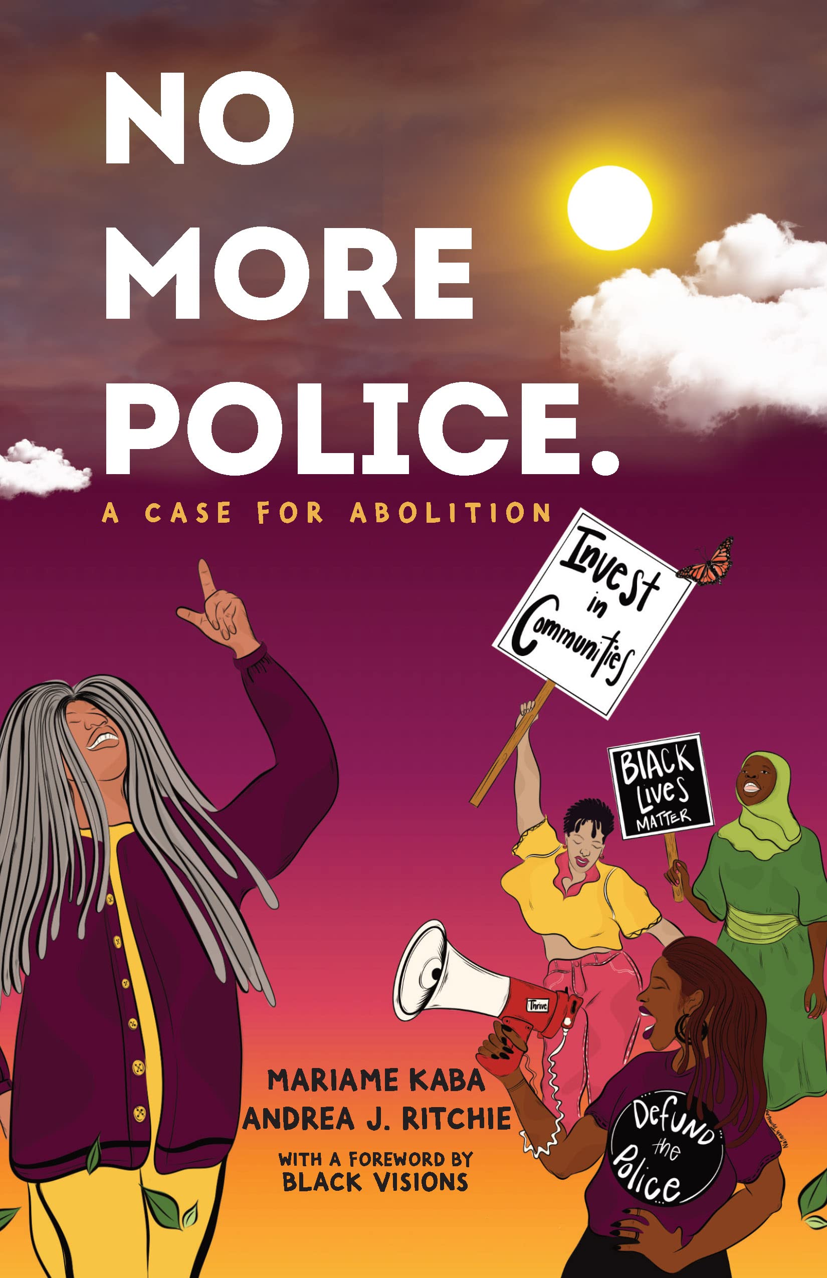 No More Police: A Case for Abolition cover
