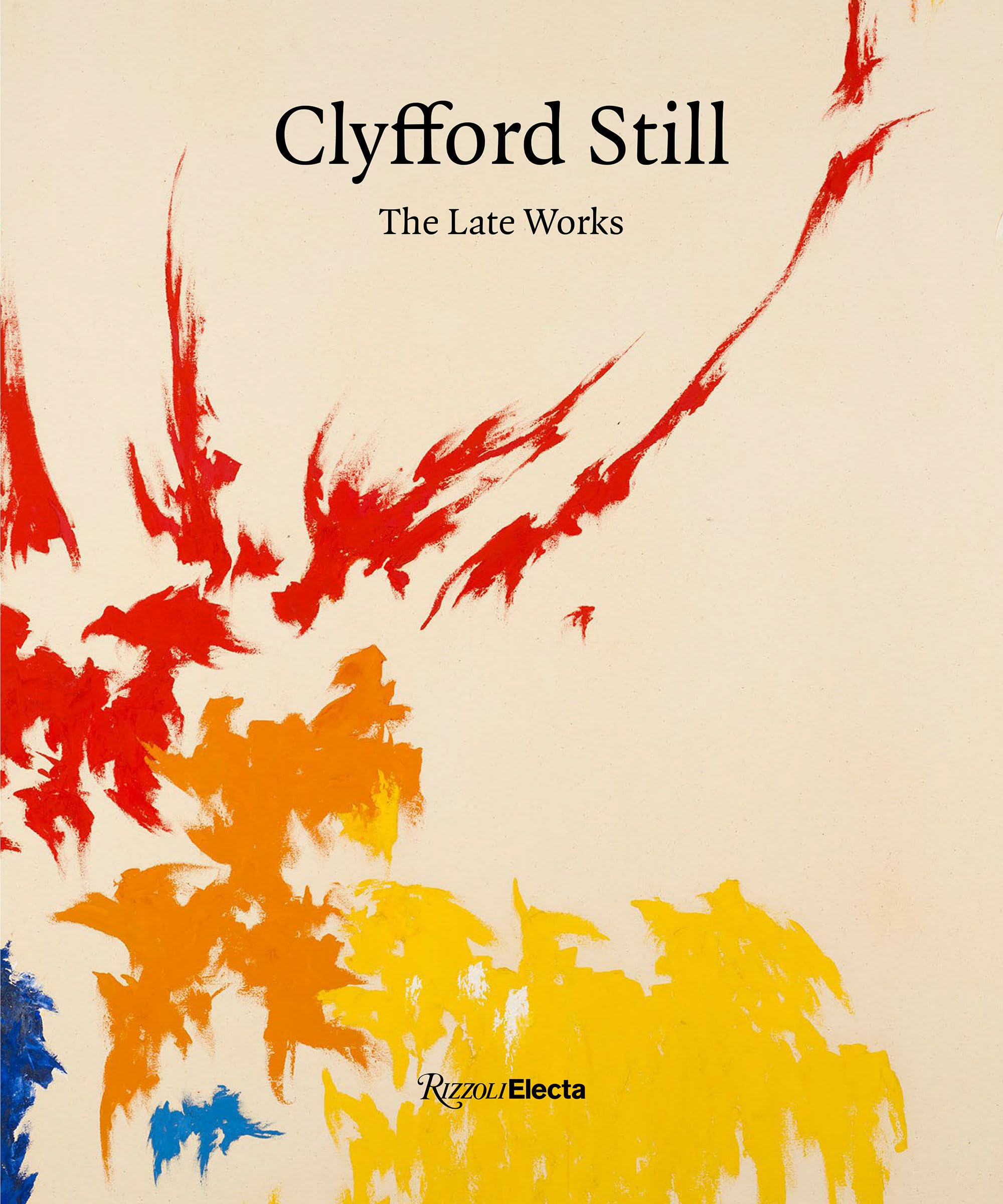Clyfford Still: The Late Works Livre d'Art Grand Format de Peinture Abstraite