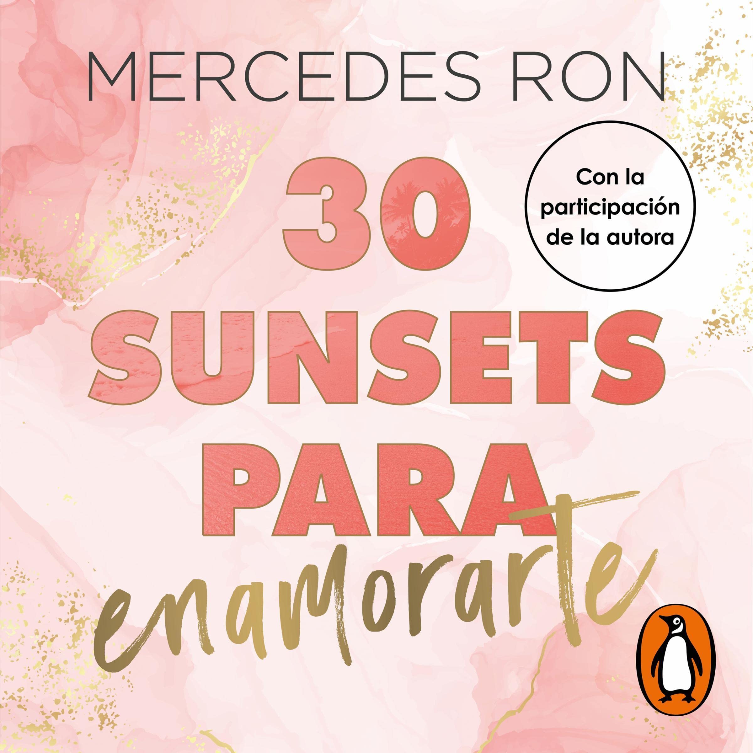 Cover art for 30 sunsets para enamorarte [30 Sunsets to Fall in Love]