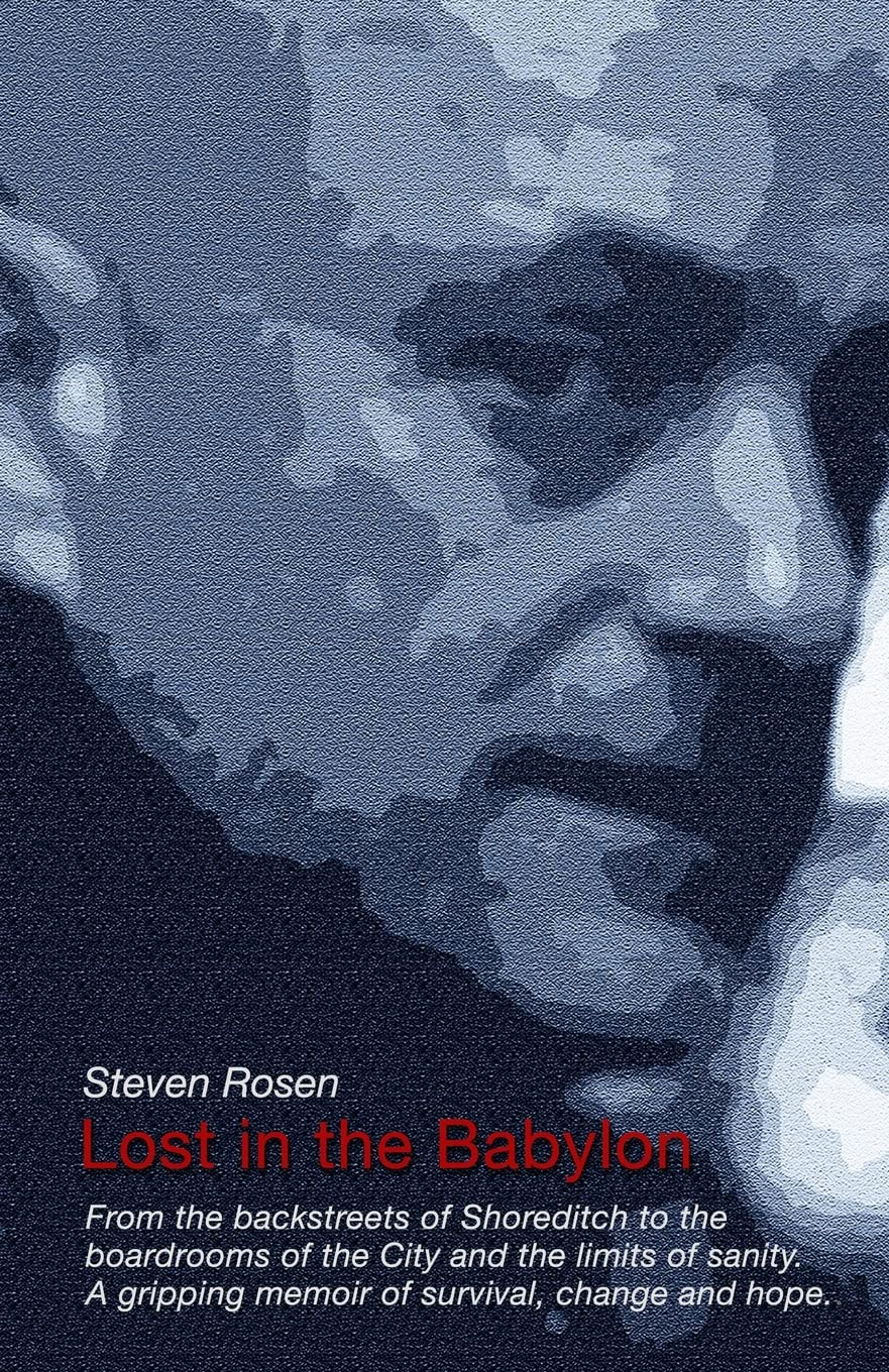Lost in the Babylon-Rosen, Steven Steven Rosen,